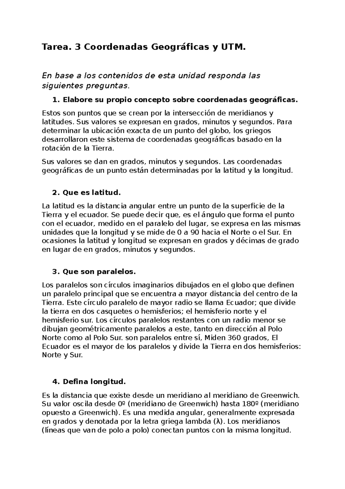 UTM Tarea De Cartografia - Tarea. 3 Coordenadas Geográficas Y UTM. En ...