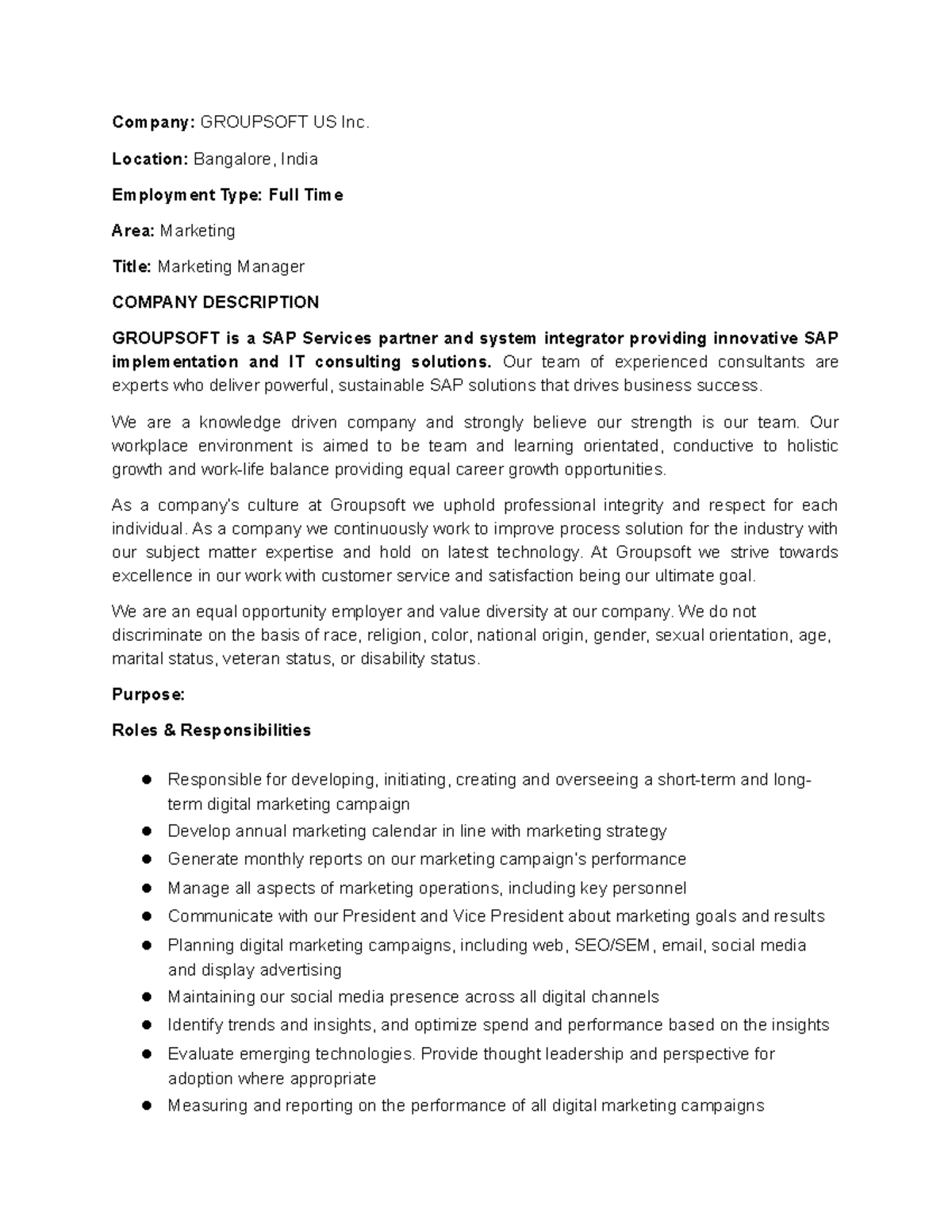 JDMarketing Manager NOTES Company GROUPSOFT US Inc. Location