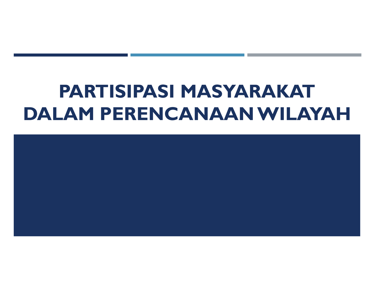 Partisipasi Masyarakat Dalam Perencanaan Wilayah - PARTISIPASI ...