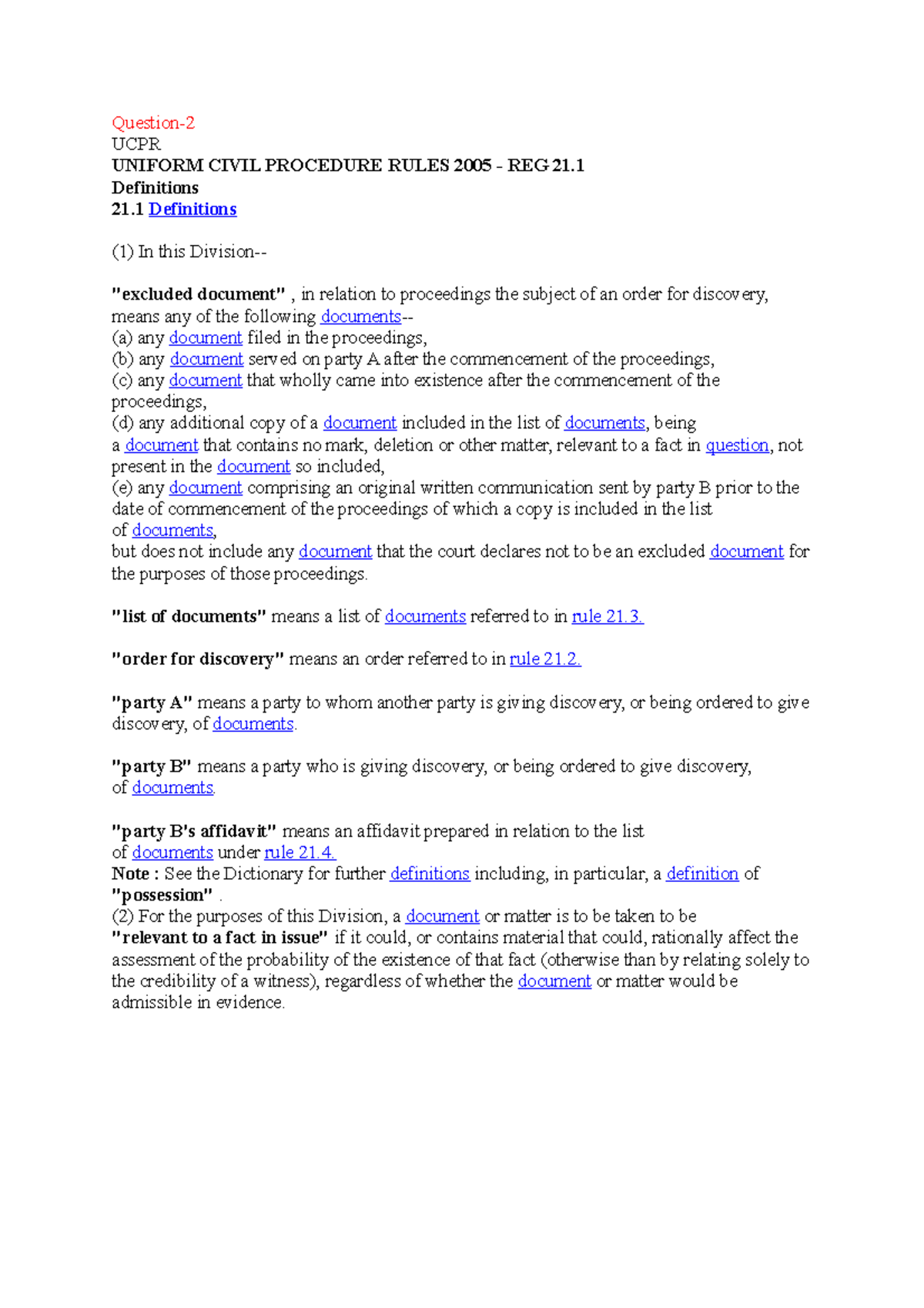 Week5 tutorial answers Question UCPR UNIFORM CIVIL PROCEDURE RULES