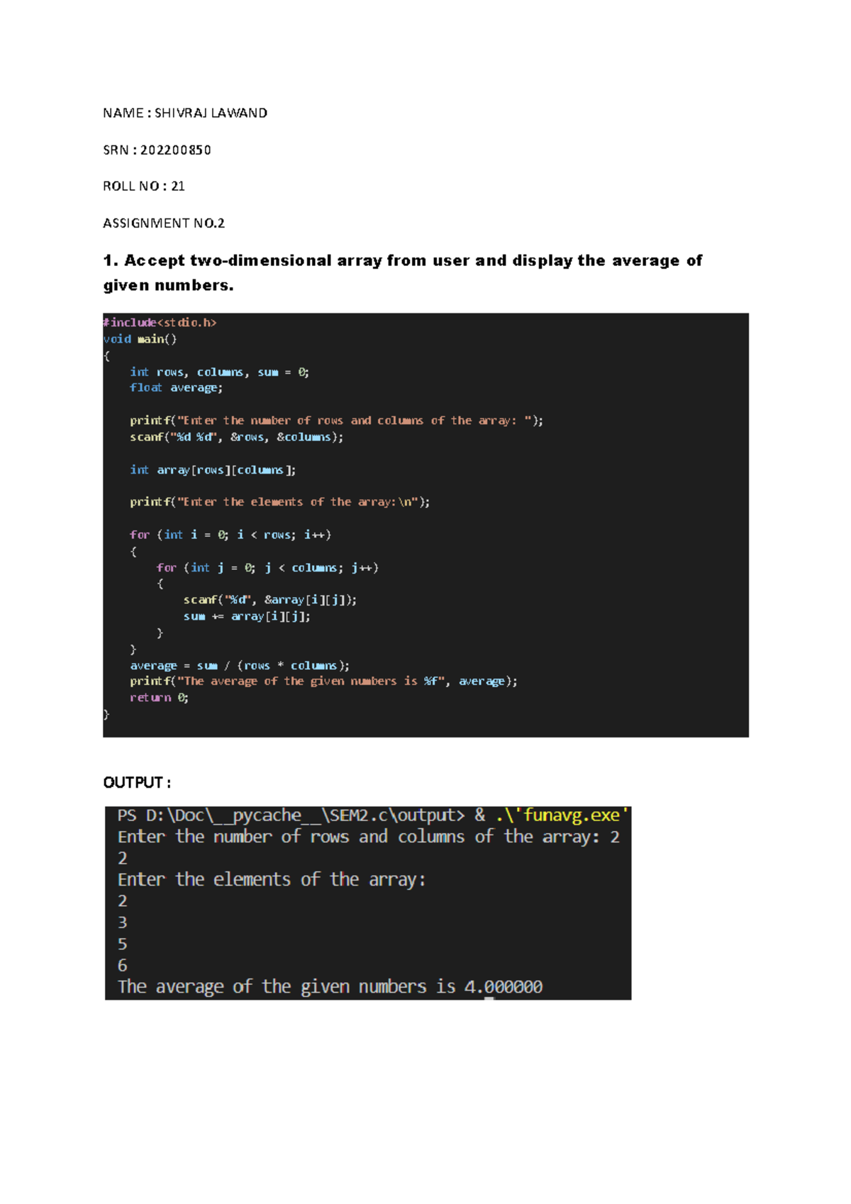 c language code and thair output with exam questions - NAME : SHIVRAJ ...