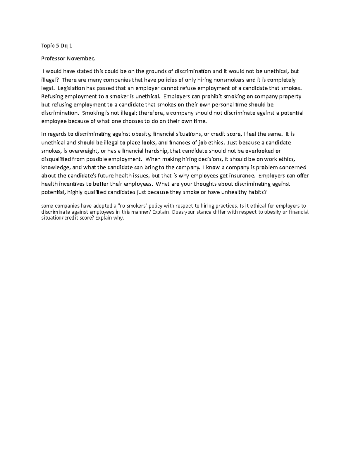 Topic 5 Discussion question 1 - Topic 5 Dq 1 Professor November, I ...