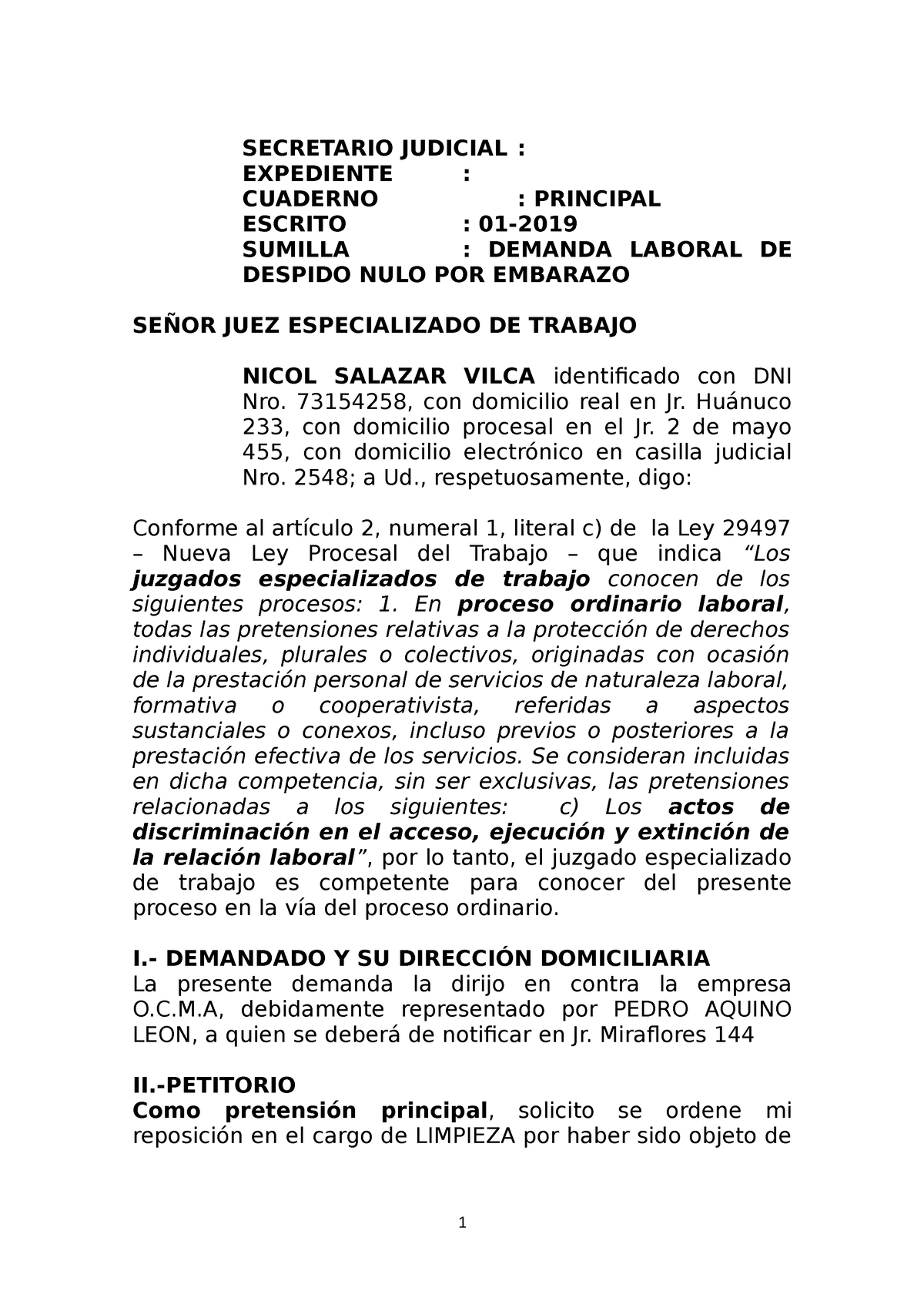 Demanda de despido nulo de mujer embarazada - SECRETARIO JUDICIAL :  EXPEDIENTE : CUADERNO : - Studocu