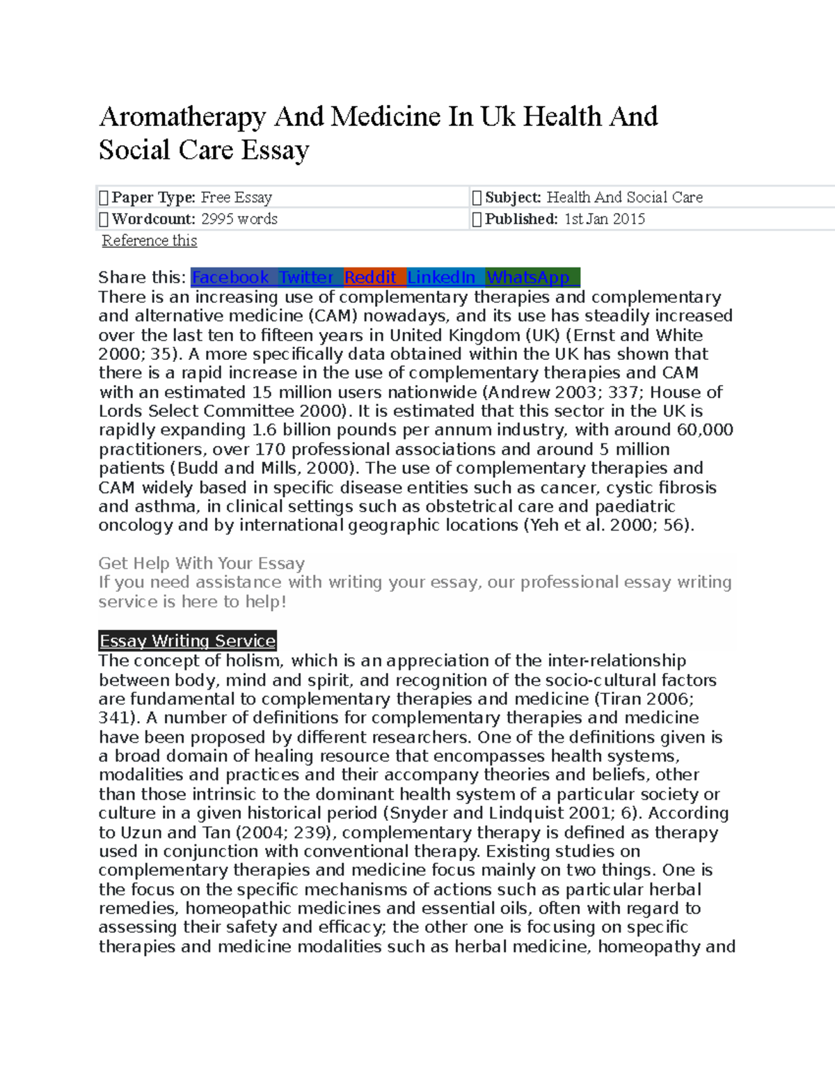 Aromatherapy And Medicine In Uk Health And Social Care Essay A more specifically data obtained