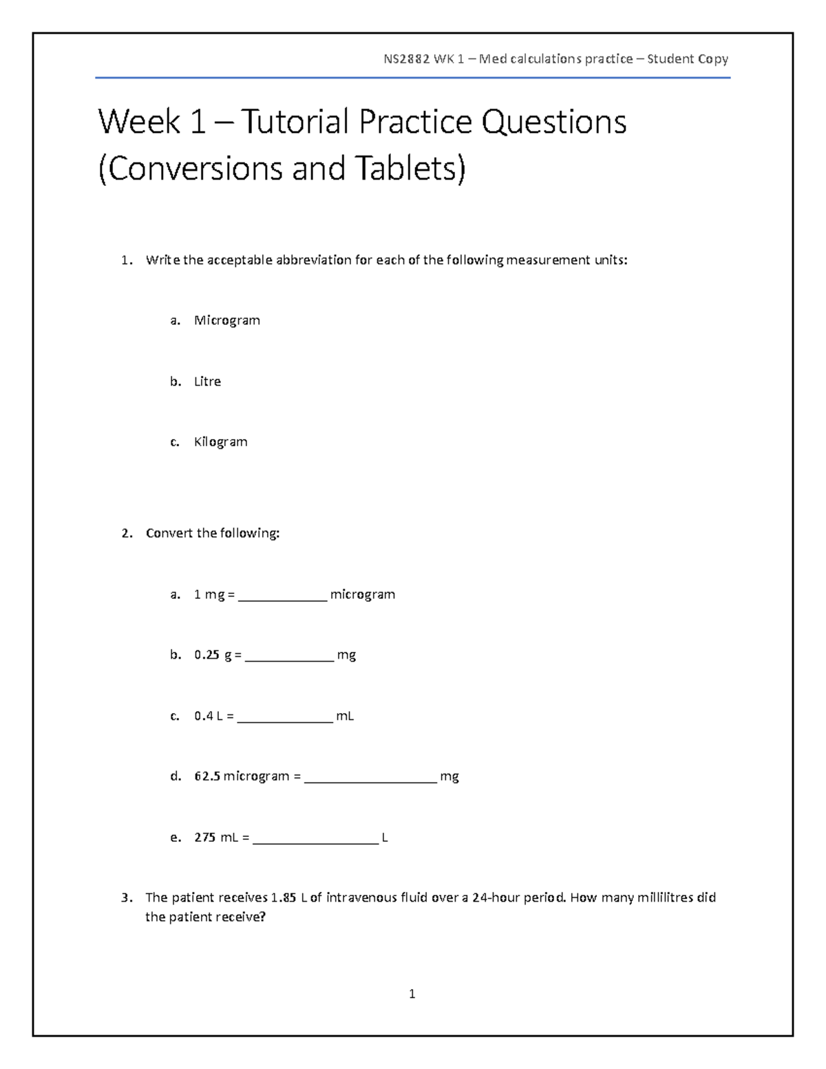 Medication Calculations - Practice 1 - NS2882 WK 1 – Med Calculations ...