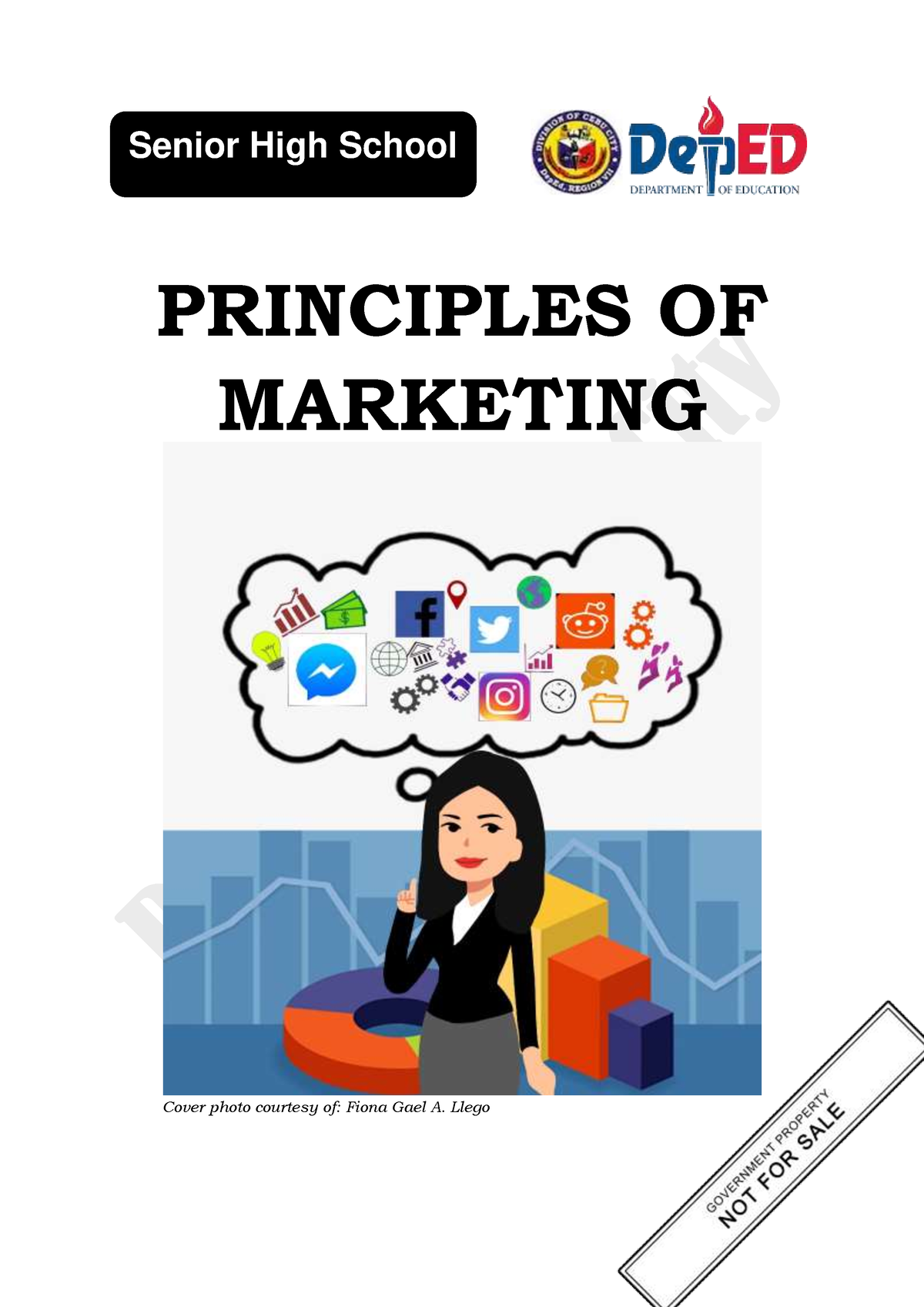 1 Q1 Marketing - PRINCIPLES OF MARKETING Cover Photo Courtesy Of: Fiona ...