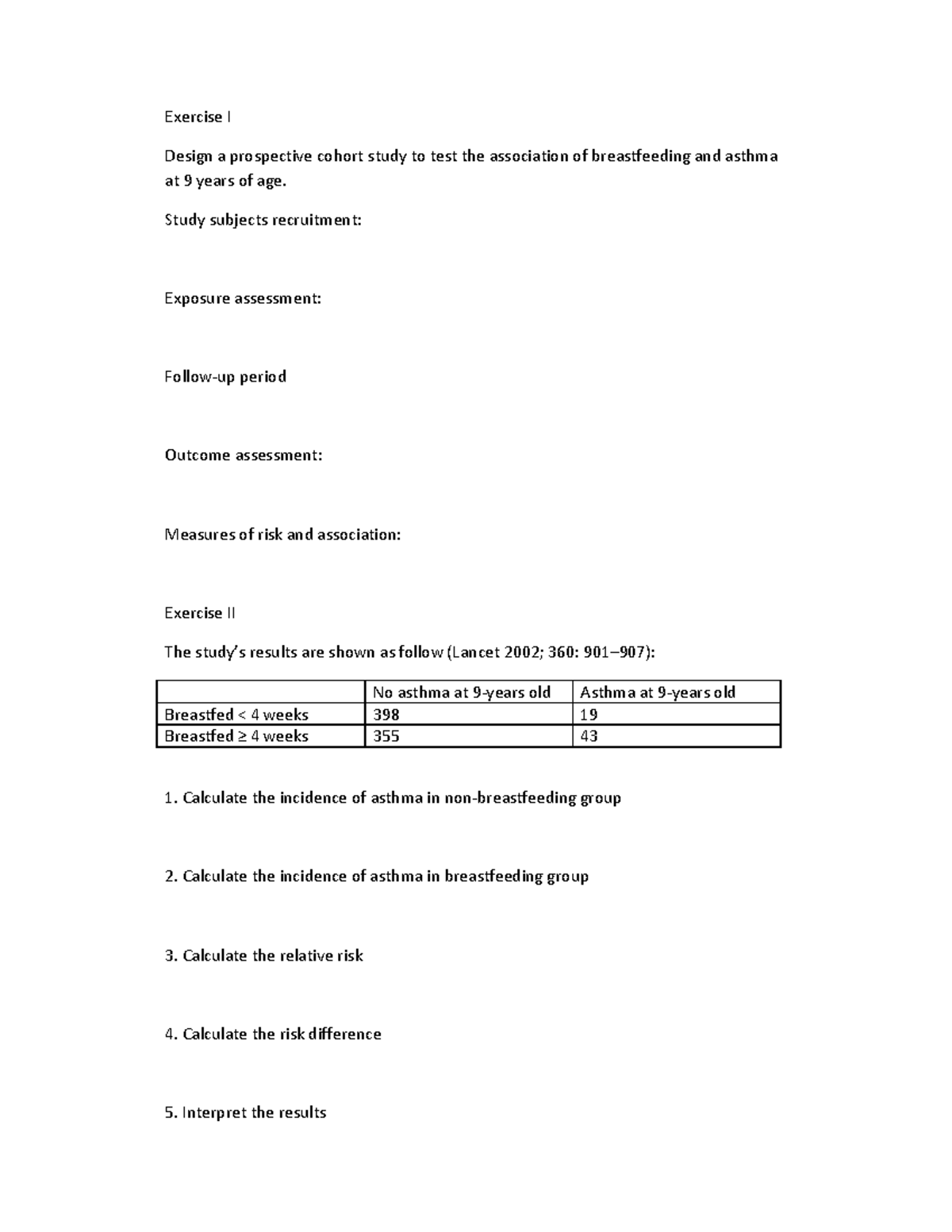 Lecture 4 cohort exercise - Exercise I Design a prospective cohort ...