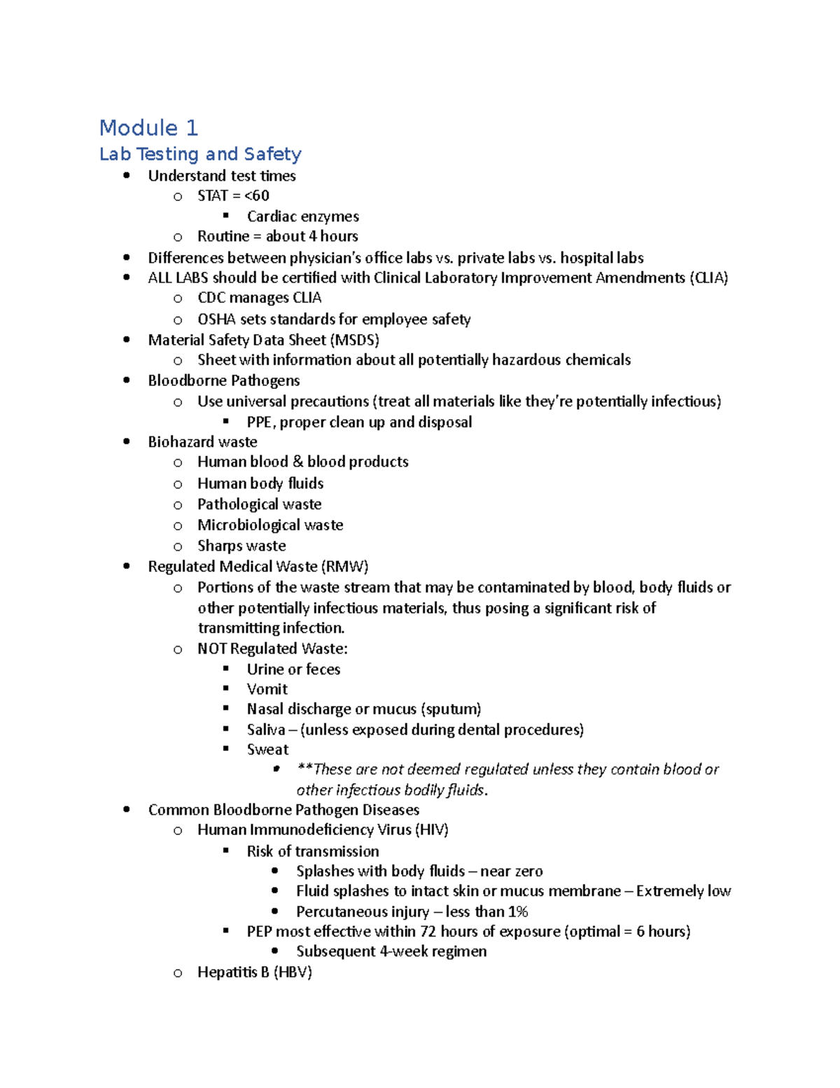 Module 1 Lecture Notes Module 1 Lab Testing and Safety Understand test times o STAT