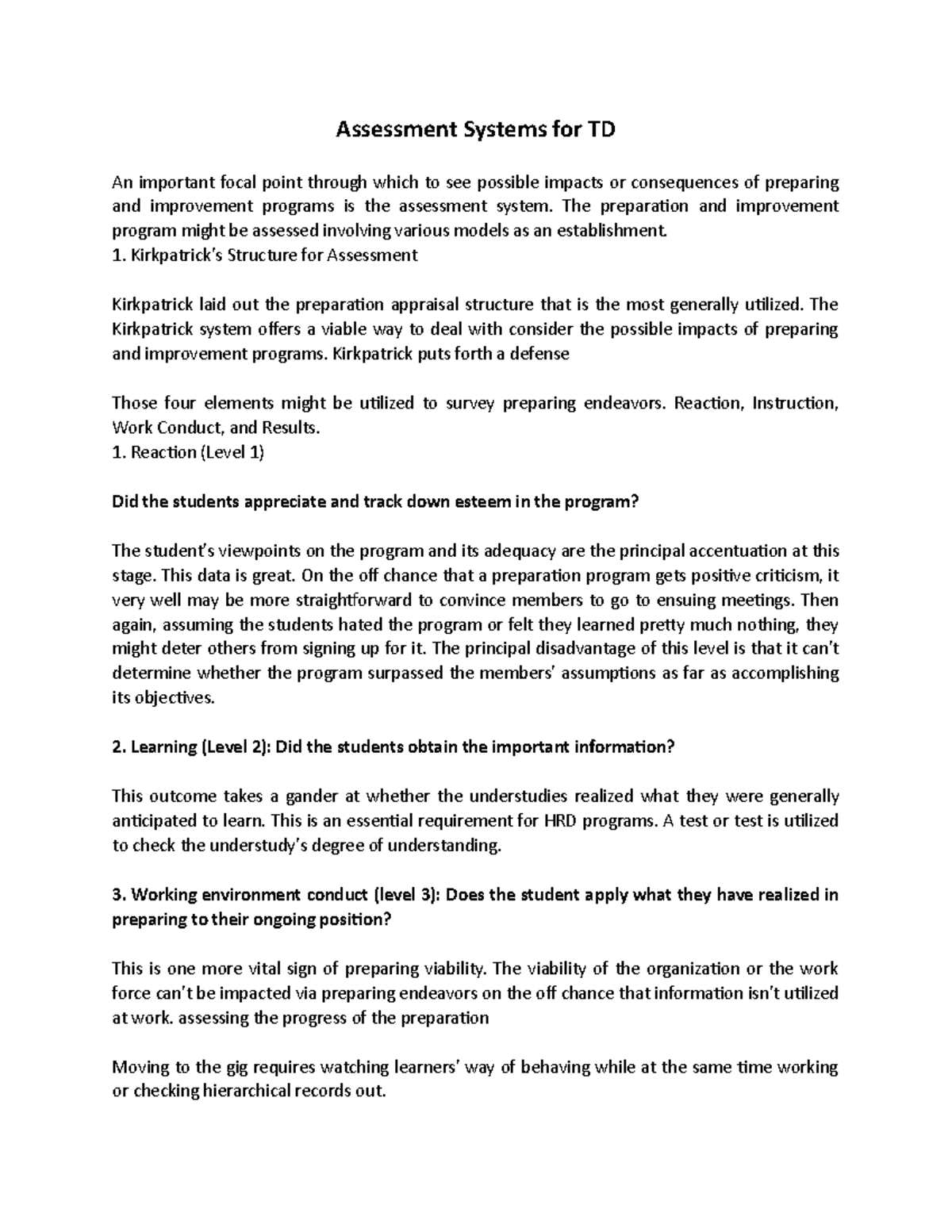 Evaluation Frameworks for TD - Assessment Systems for TD An important ...