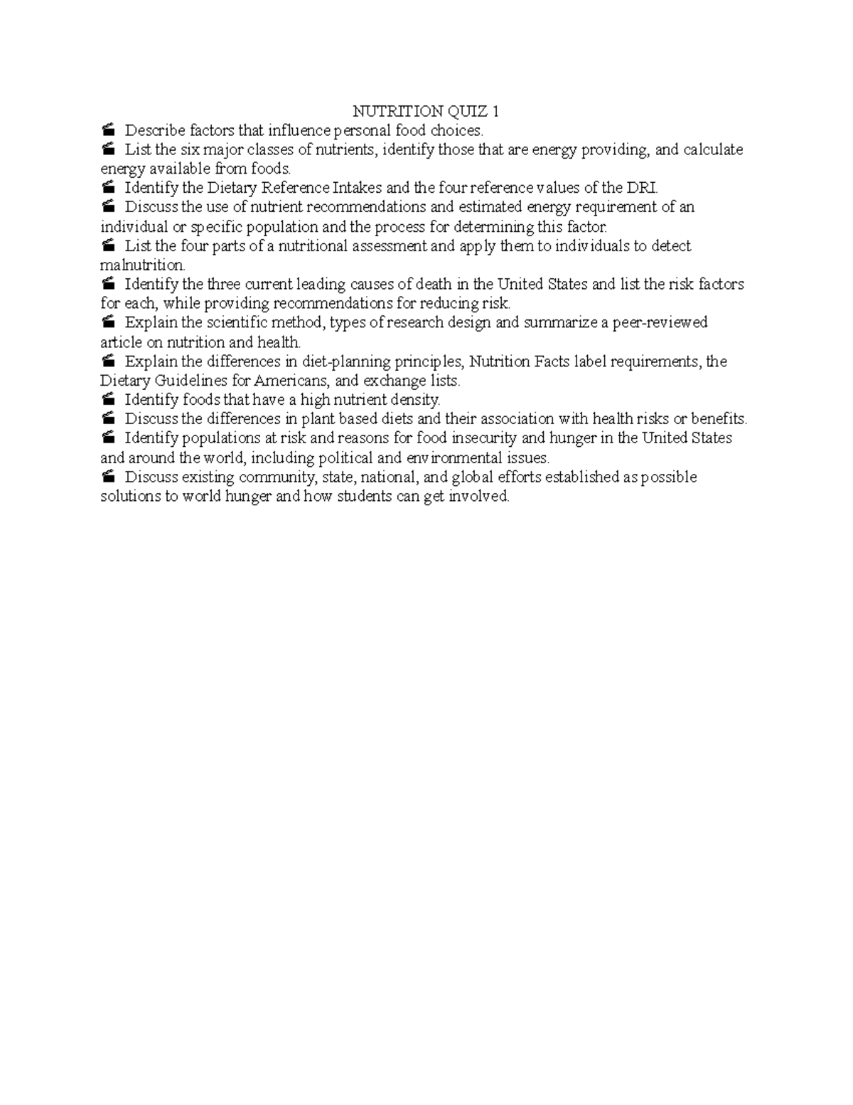 Nutrition QUIZ 1 NUTRITION QUIZ 1 Describe factors that influence