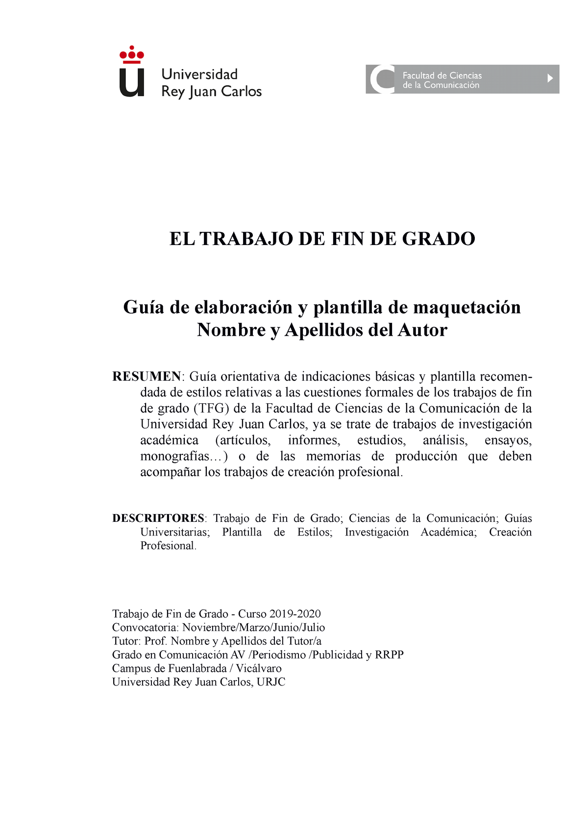 Plantilla TFG - EL TRABAJO DE FIN DE GRADO Guía De Elaboración Y ...