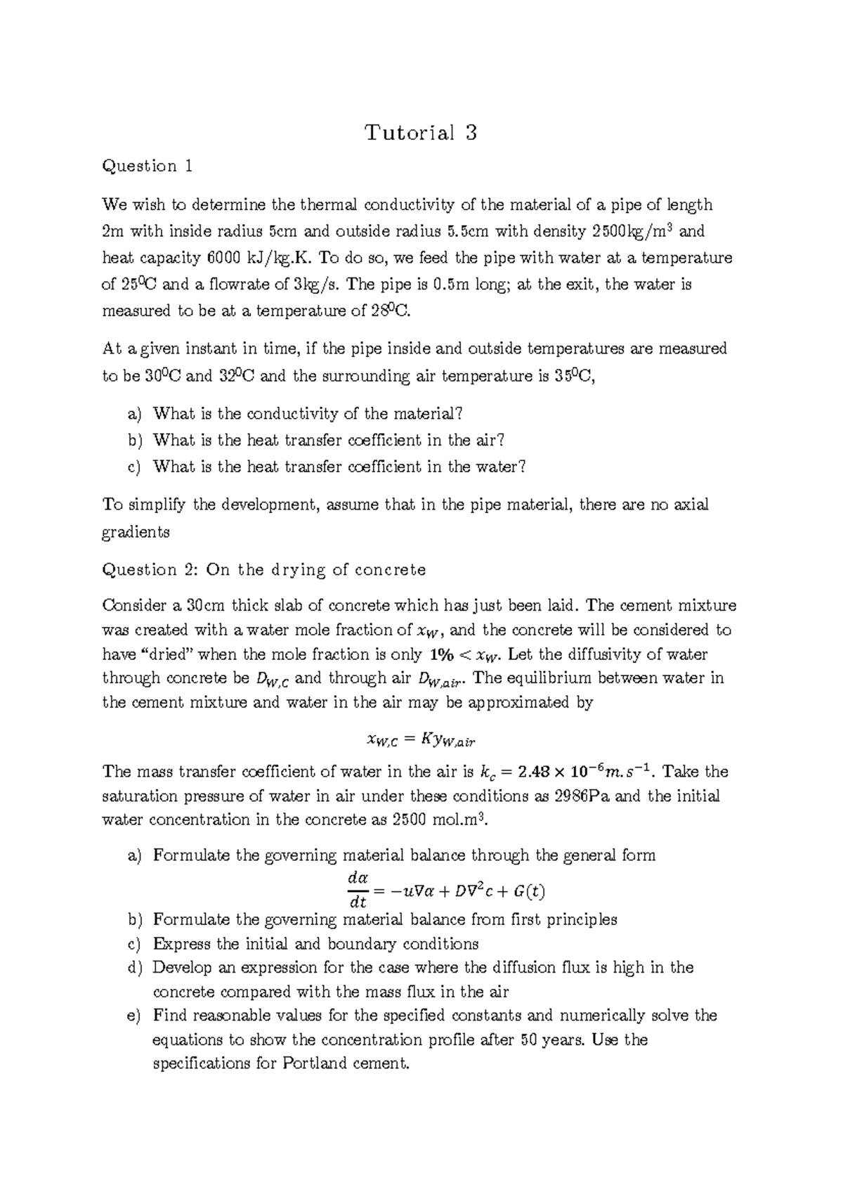 Tutorial03Questions Tutorial 3 Question 1 We wish to determine the