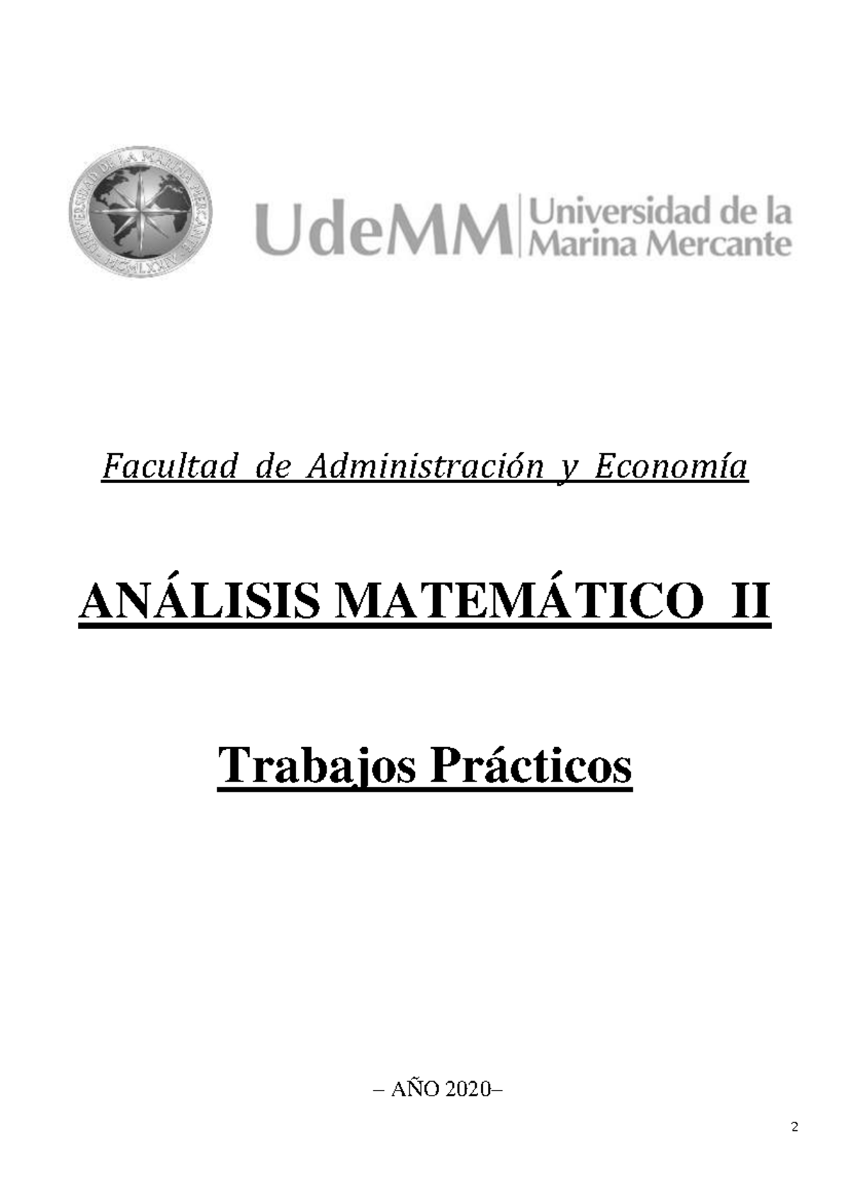 Tp Analisis Matematico Ii Fae 2020 2 Facultad De Administración Y Economía AnÁlisis MatemÁtico 5700