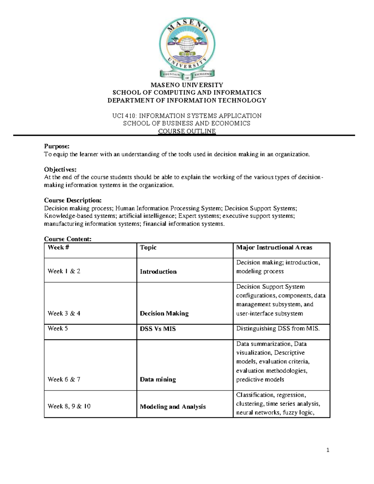 UCI410 Information Systems Application Course Outline - 1 MASENO ...