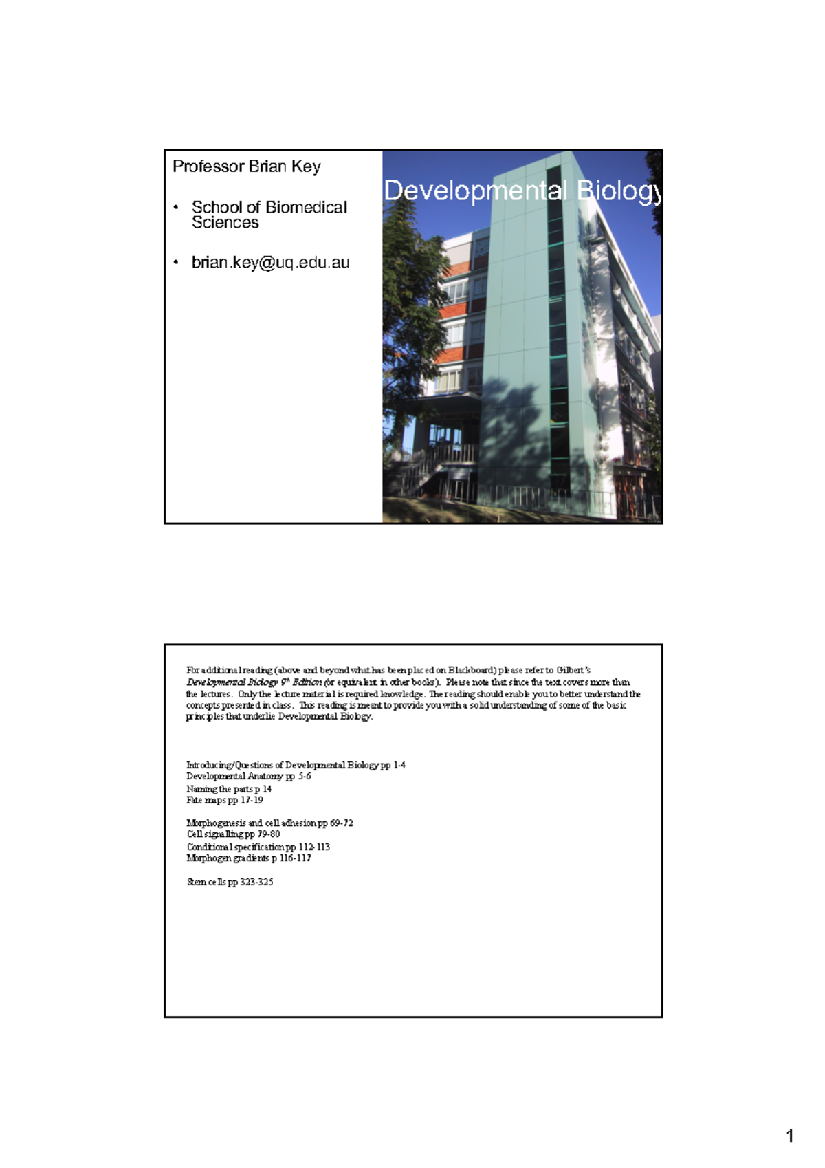 BIOM2208 Brian Key series 1 lectures 2019 4class - ####### 1 Professor ...