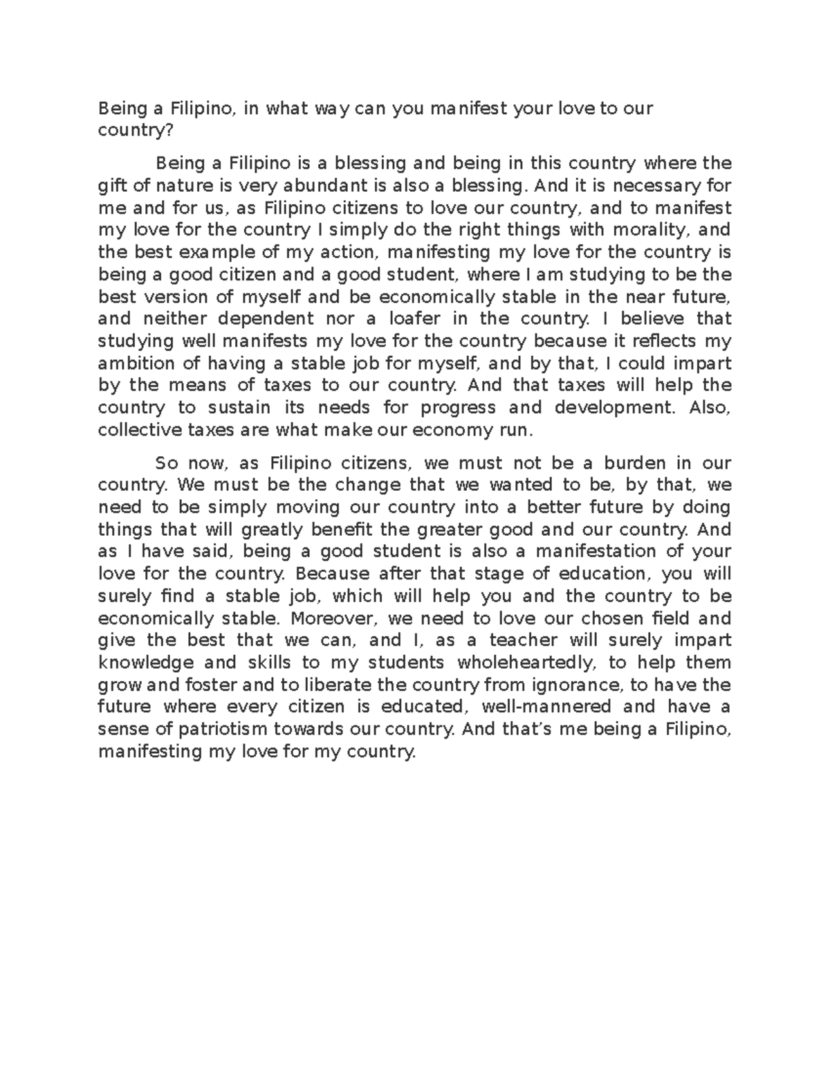 Final Rizal Being a Filipino, in what way can you manifest your