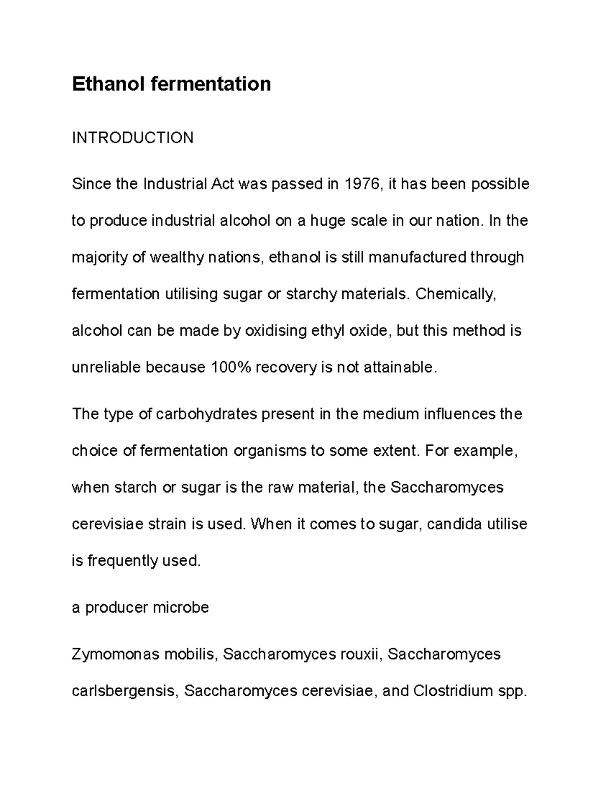 Ethanol fermentation Notes Ethanol fermentation INTRODUCTION Since