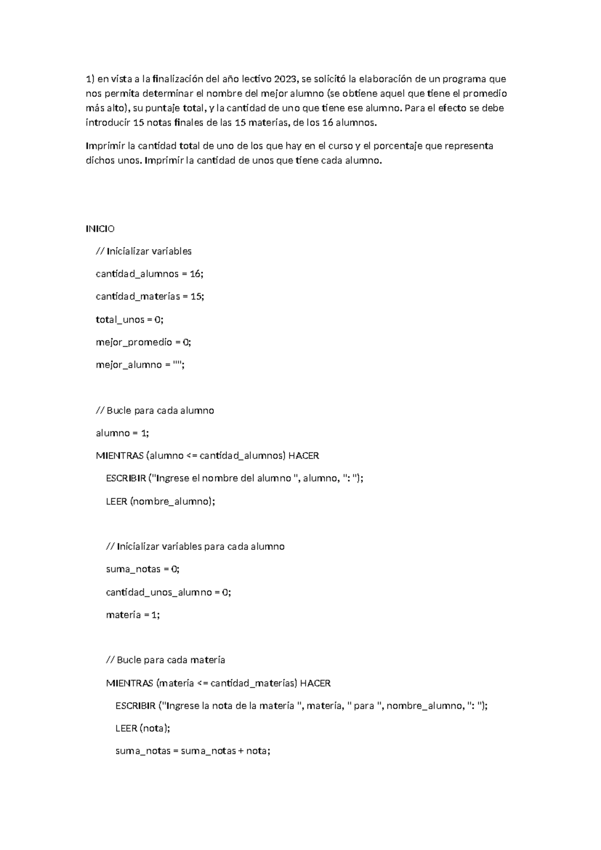 Algoritmos y programacion tarea - en vista a la finalización del año ...