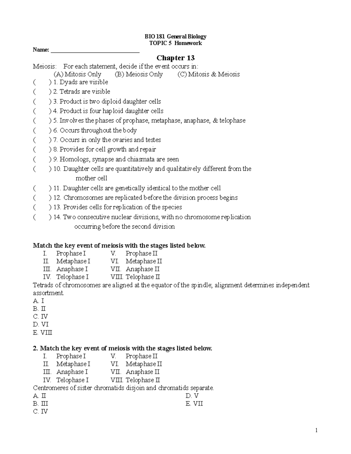 Week 10-HW - Chapter 13 - Francis Homeworl - BIO 181 General Biology ...