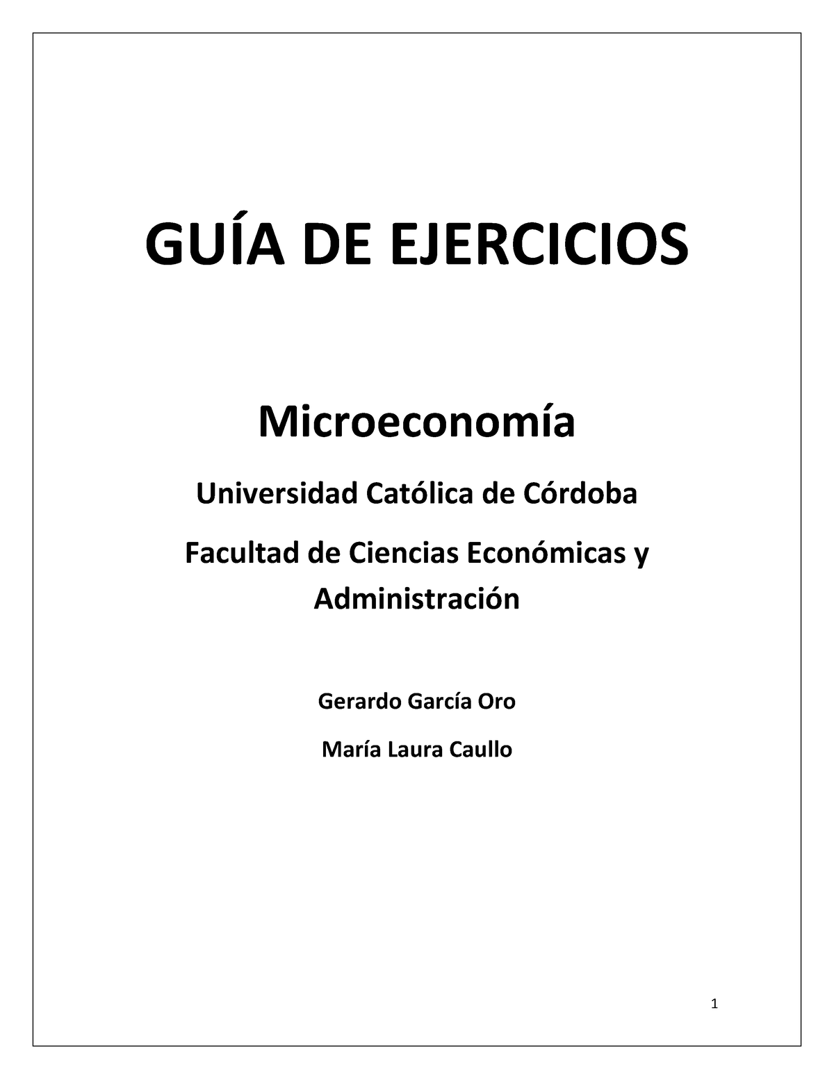 1. Guía De Ejercicios - Microeconomia - GUÍA DE EJERCICIOS ...