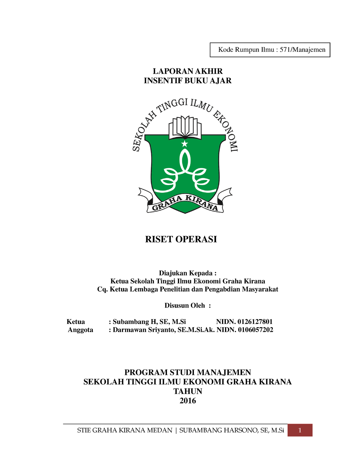 Insentif Bahan AJAR Riset Operasi-dikonversi - LAPORAN AKHIR INSENTIF ...