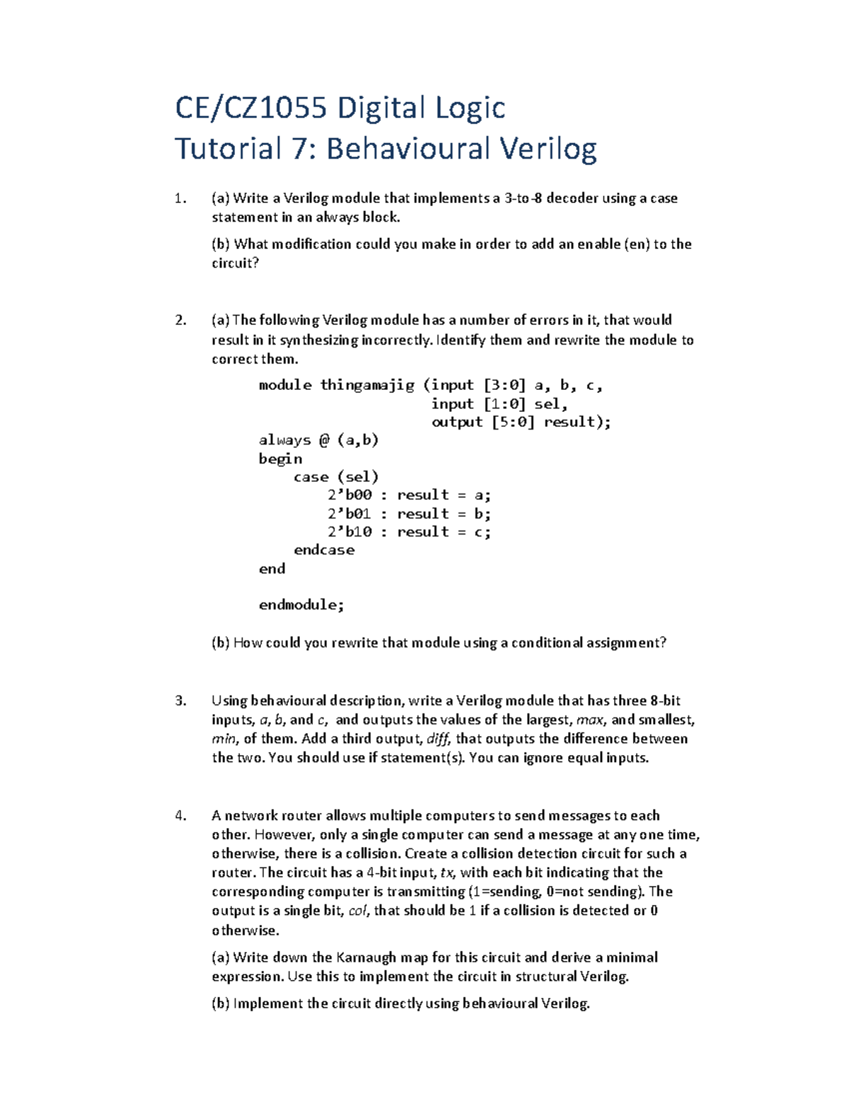 1005 tut7 questions - CE/CZ1055 Digital Logic Tutorial 7: Behavioural ...