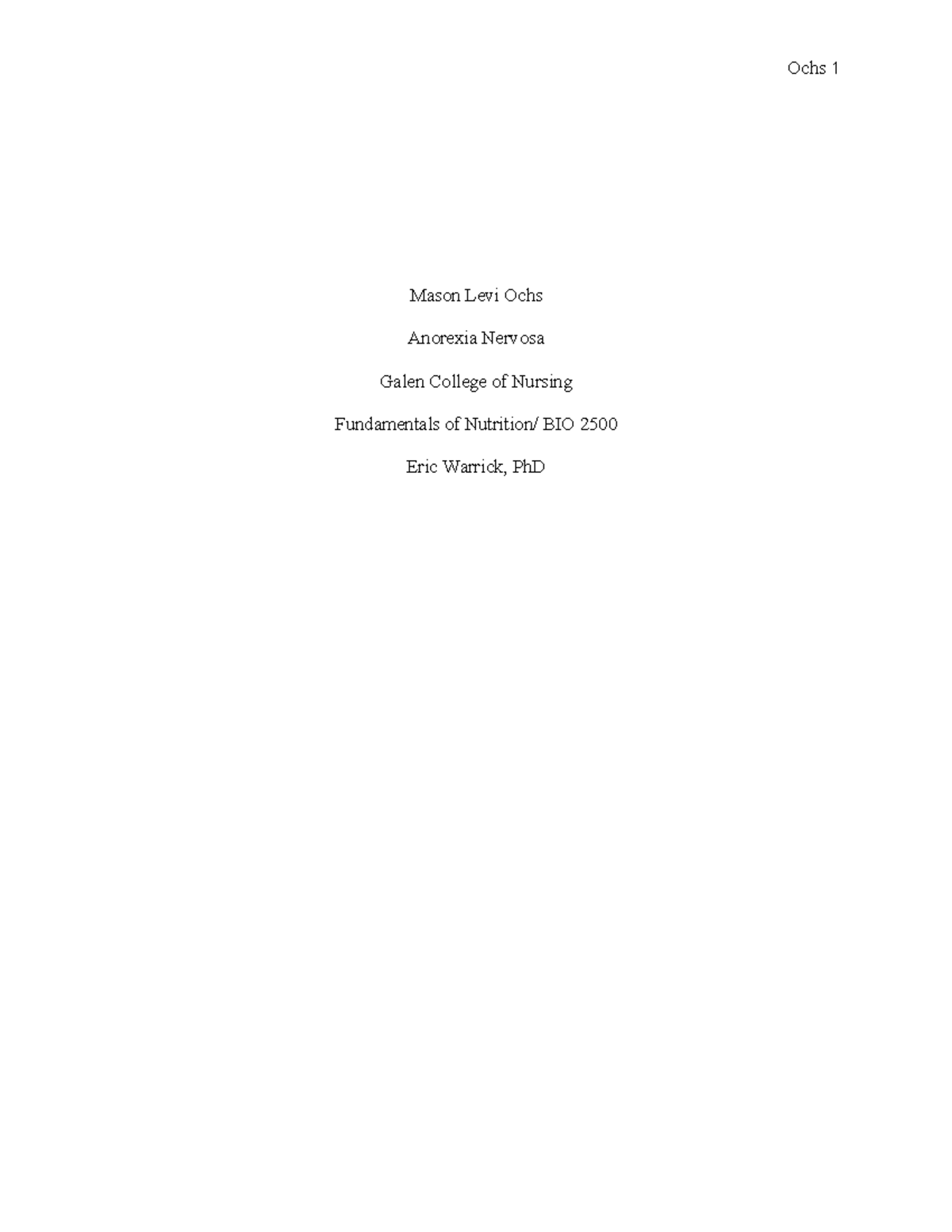 Nutrition Research Paper - Mason Levi Ochs Anorexia Nervosa Galen ...