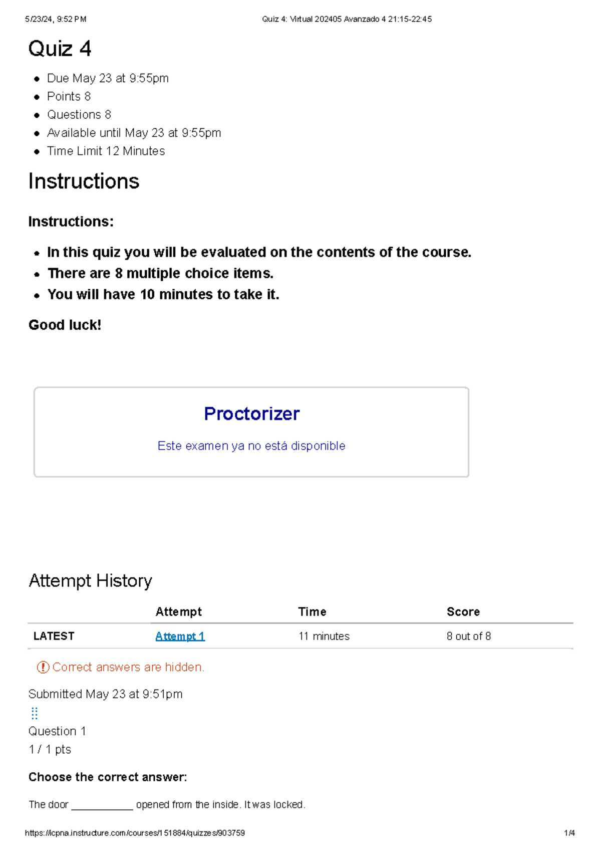 Quiz 4 Virtual 202405 Avanzado 4 21 15 22 45 Quiz 4 Due May 23 At 9 Quiz 4 Virtual 202405 Avanzado 4 21 15 22 45 Quiz 4 Due May 23 At 9