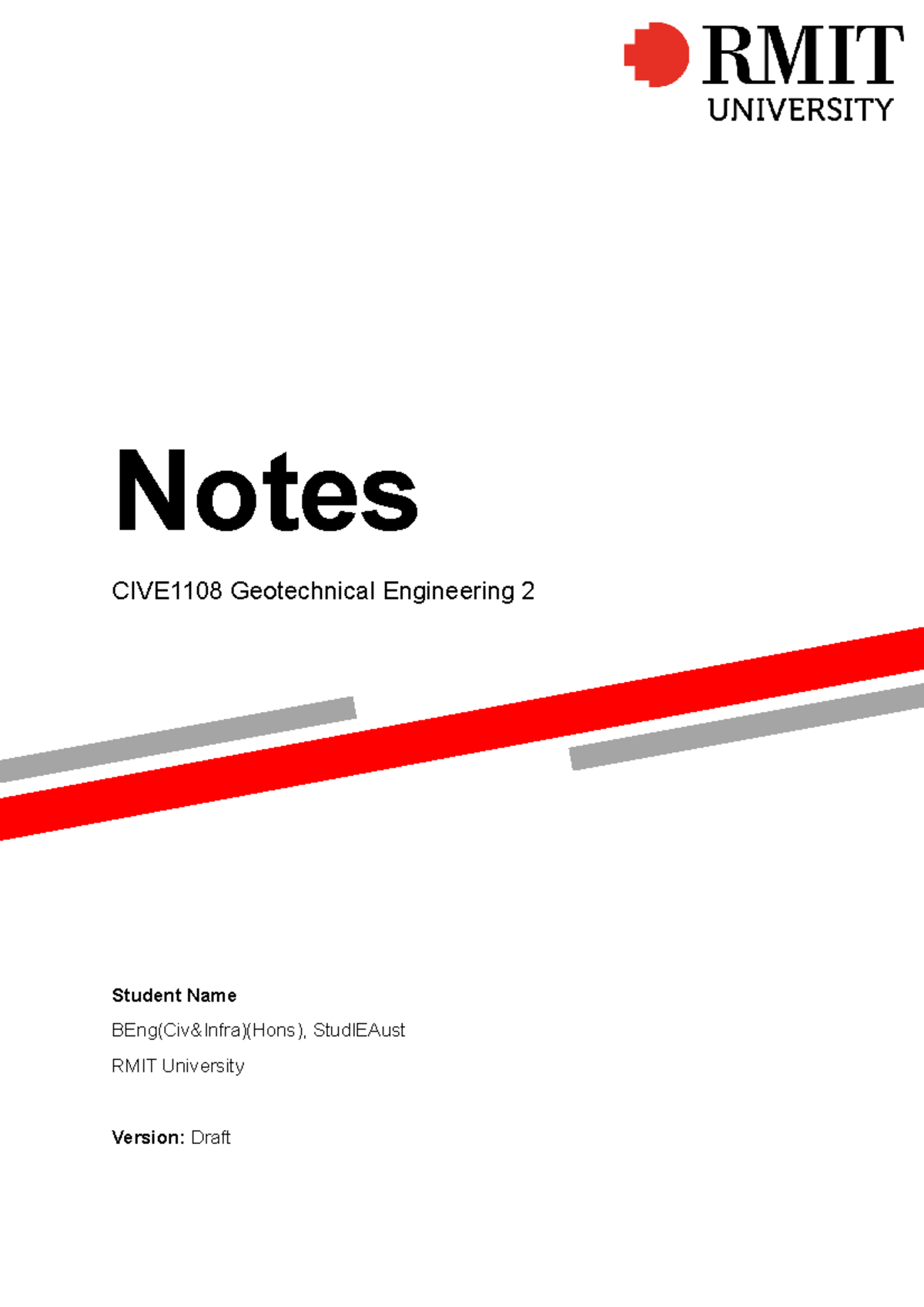 Geotechnical Engineering 2 Notes - CIVE1108 - RMIT University - Studocu