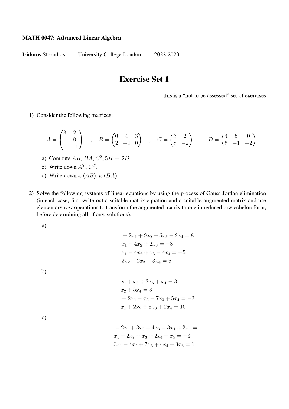 MATH0047 Exercise Set 1 - MATH 0047: Advanced Linear Algebra Isidoros ...