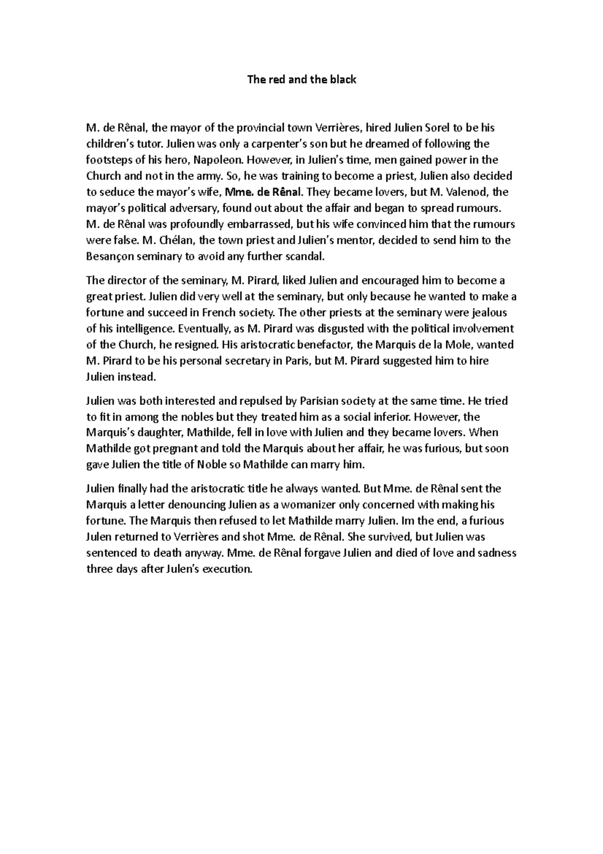 The red and the black de Rênal, the mayor of the provincial town