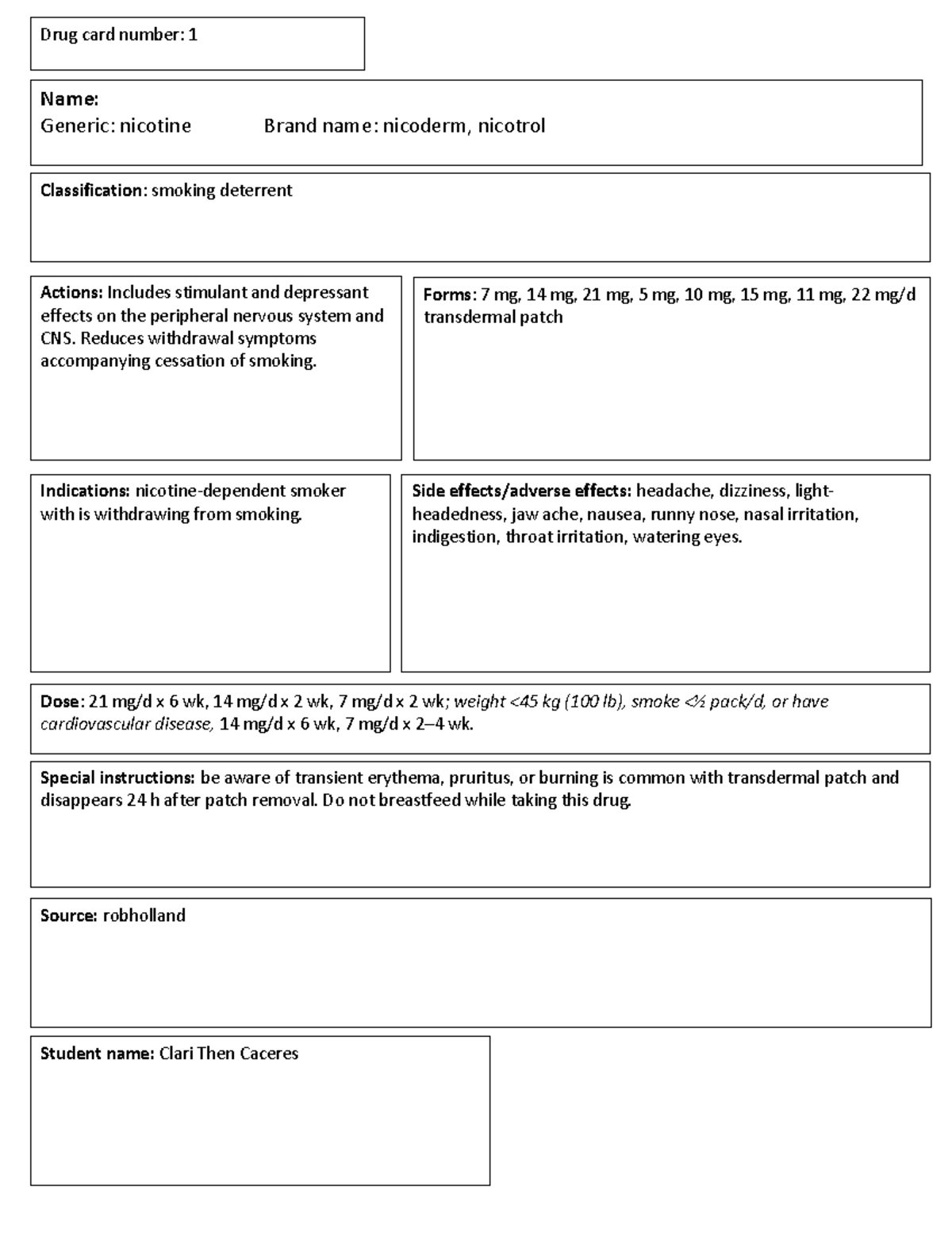 Week 7 drug cards & nurse's note - Name: Generic: nicotine Brand name ...