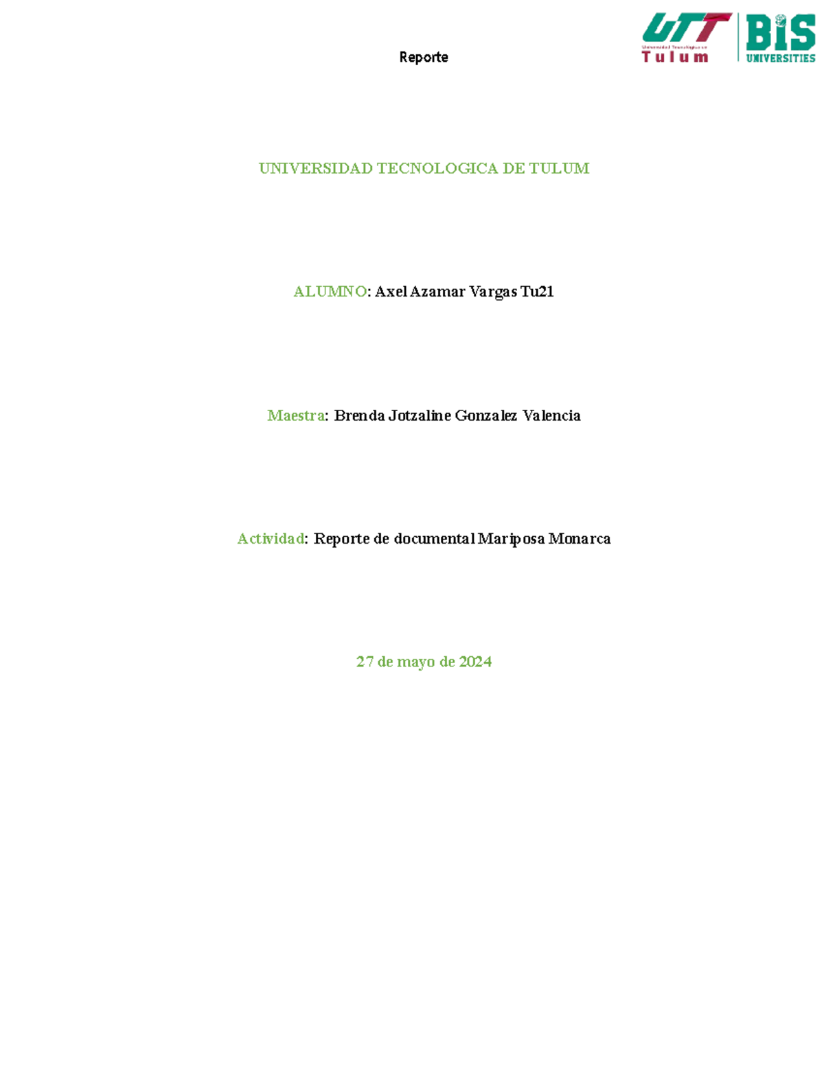 reperte-mariposa-monarca-axel-azamar-maquinas-y-mecanismos-reporte