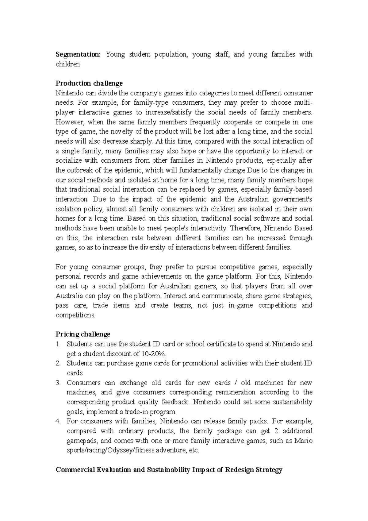 Group assignment - Segmentation: Young student population, young staff ...