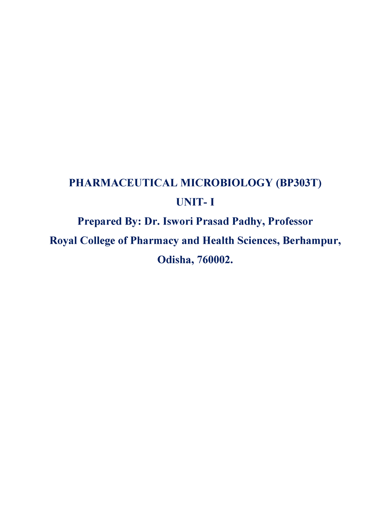 BP303T PMB UNIT I - By Vishnu - PHARMACEUTICAL MICROBIOLOGY (BP303T ...