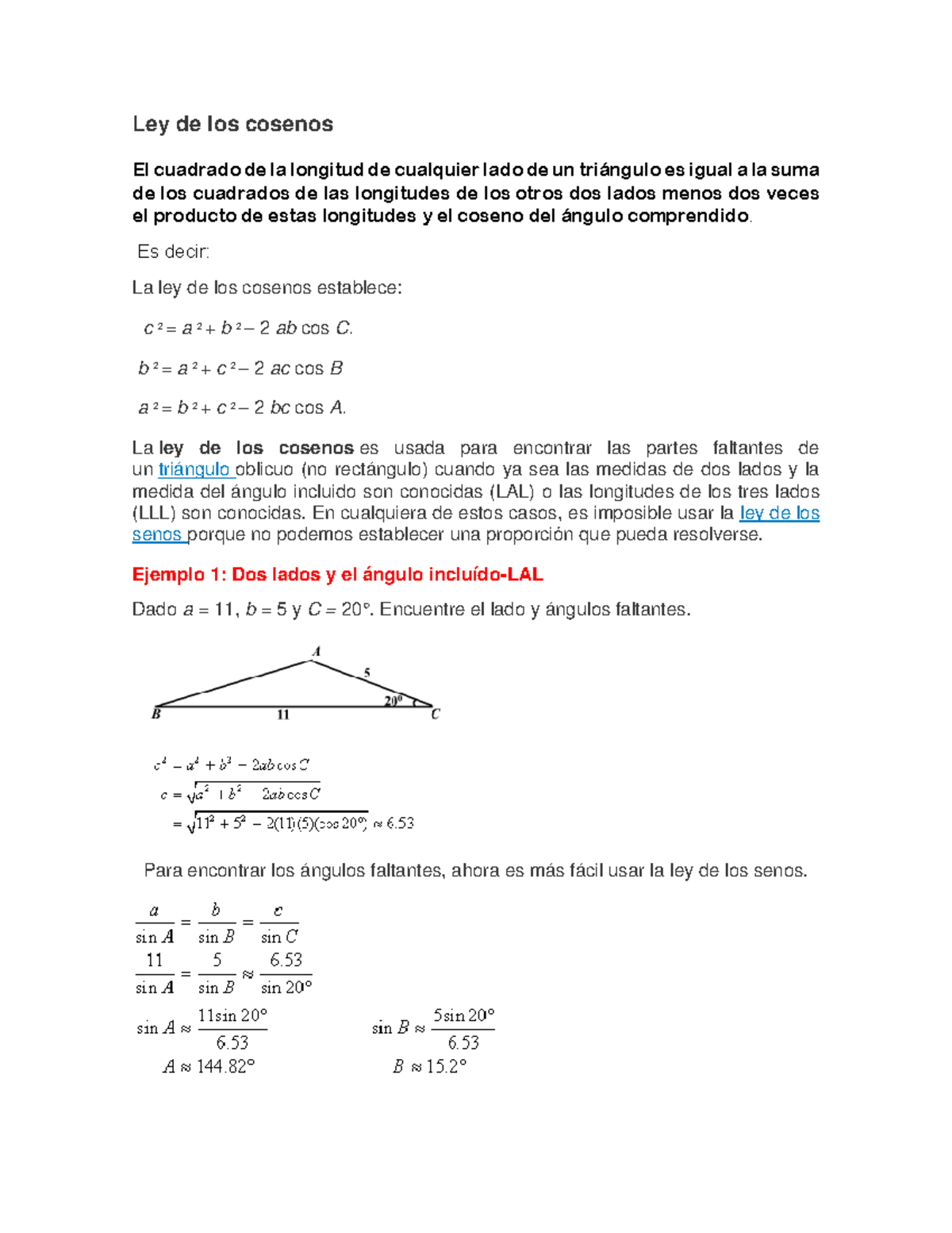 Ley de los cosenos - Es decir: La ley de los cosenos establece: c 2 = a ...
