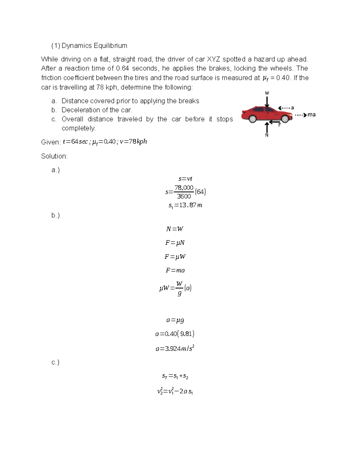 Dynamics and Equilibrium - (1) Dynamics Equilibrium While driving on a ...