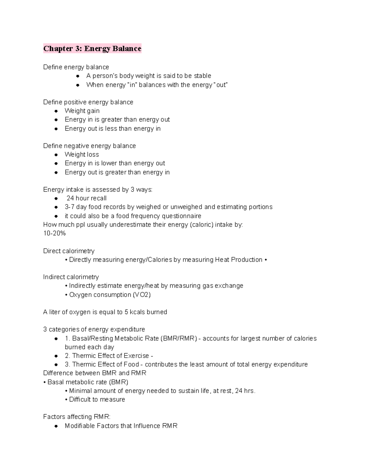 Study Guide exam 2 Chapter 3 Energy Balance Define energy balance A
