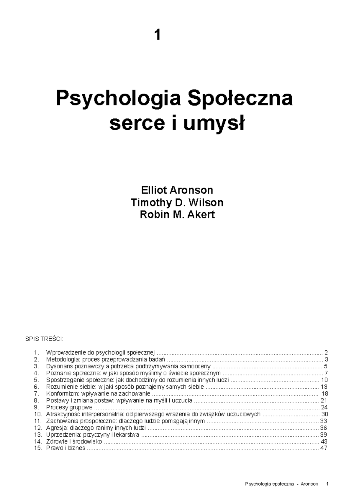 Aronson - streszczenie - 1 Psychologia Społeczna serce i umysł Elliot ...