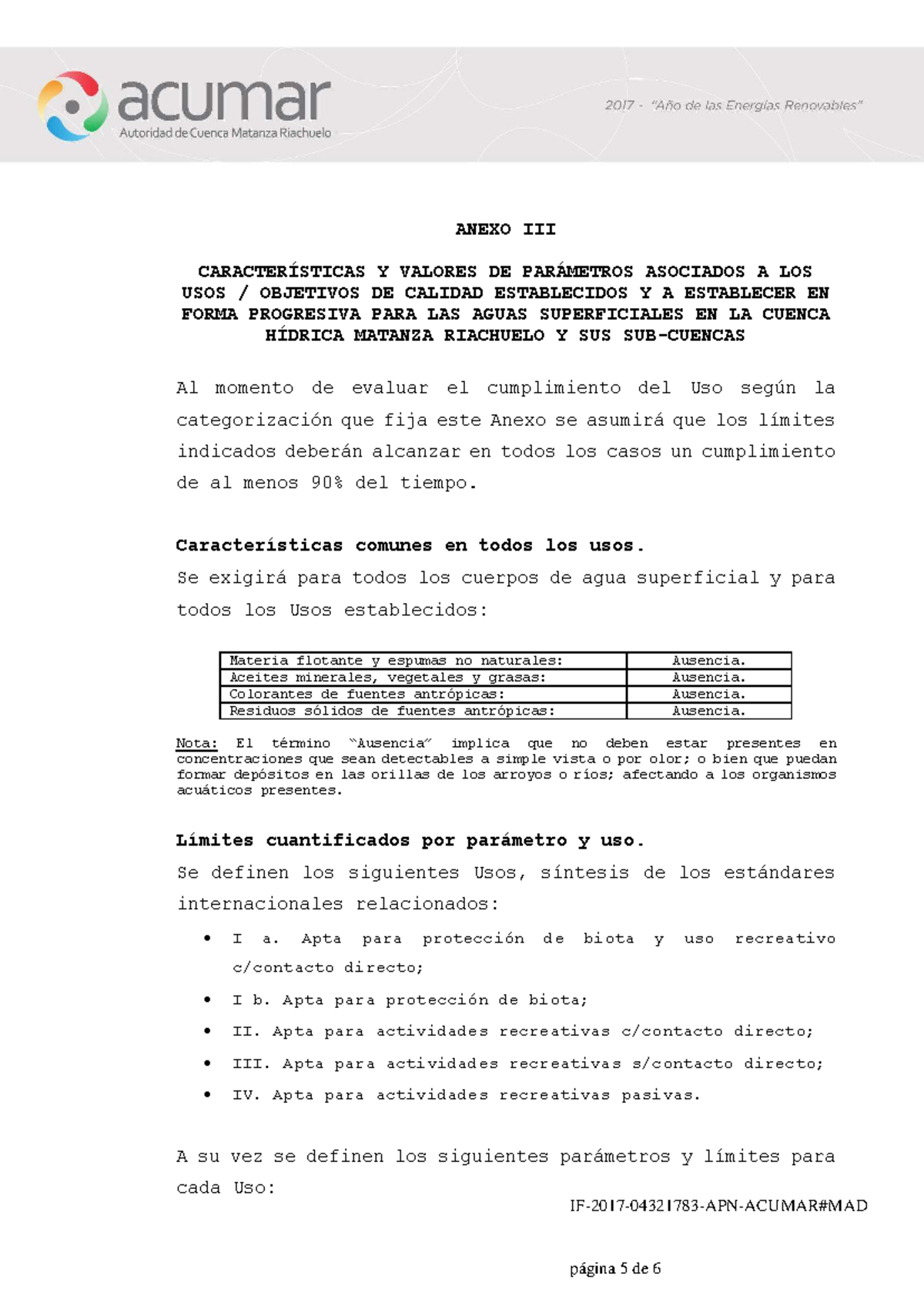 Acumar res 46-17 - Anexo III - ANEXO III CARACTERÍSTICAS Y VALORES DE ...