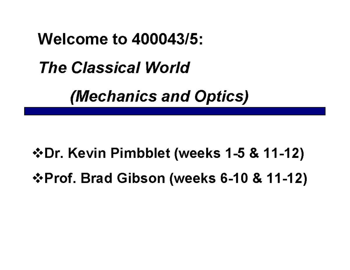 classical-world-1-welcome-to-400043-5-the-classical-world-mechanics