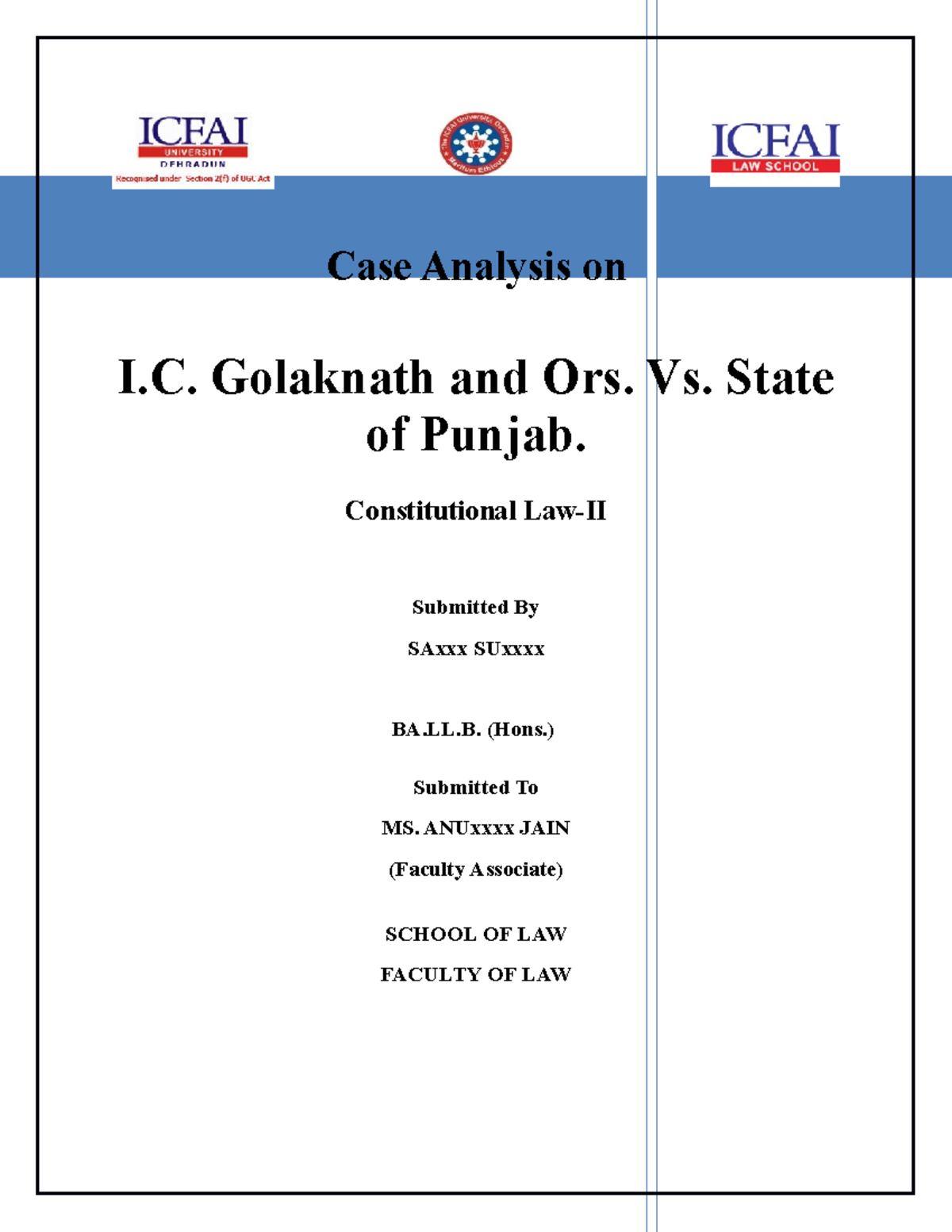Case Analysis IC Golaknath v. state of punjab Case Analysis on I