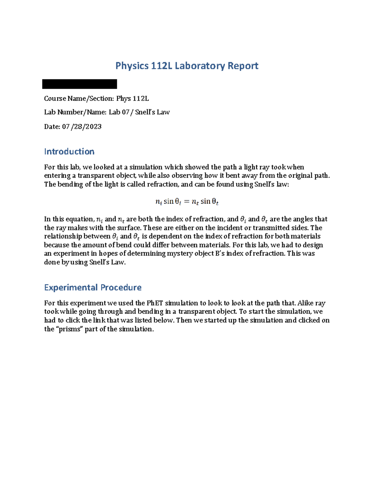 Lab 07 lab report 7 Physics 112L Laboratory Report Name Kinsey