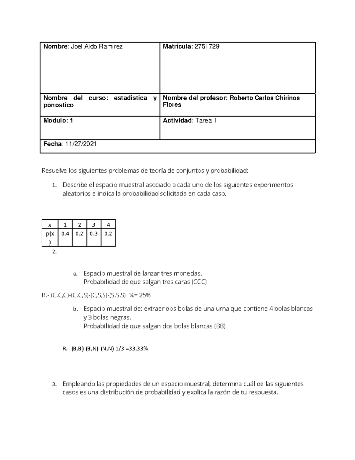 Tarea 1-3 - Avtividad 1 Estadística - Nombre : Joel Aldo Ramirez ...