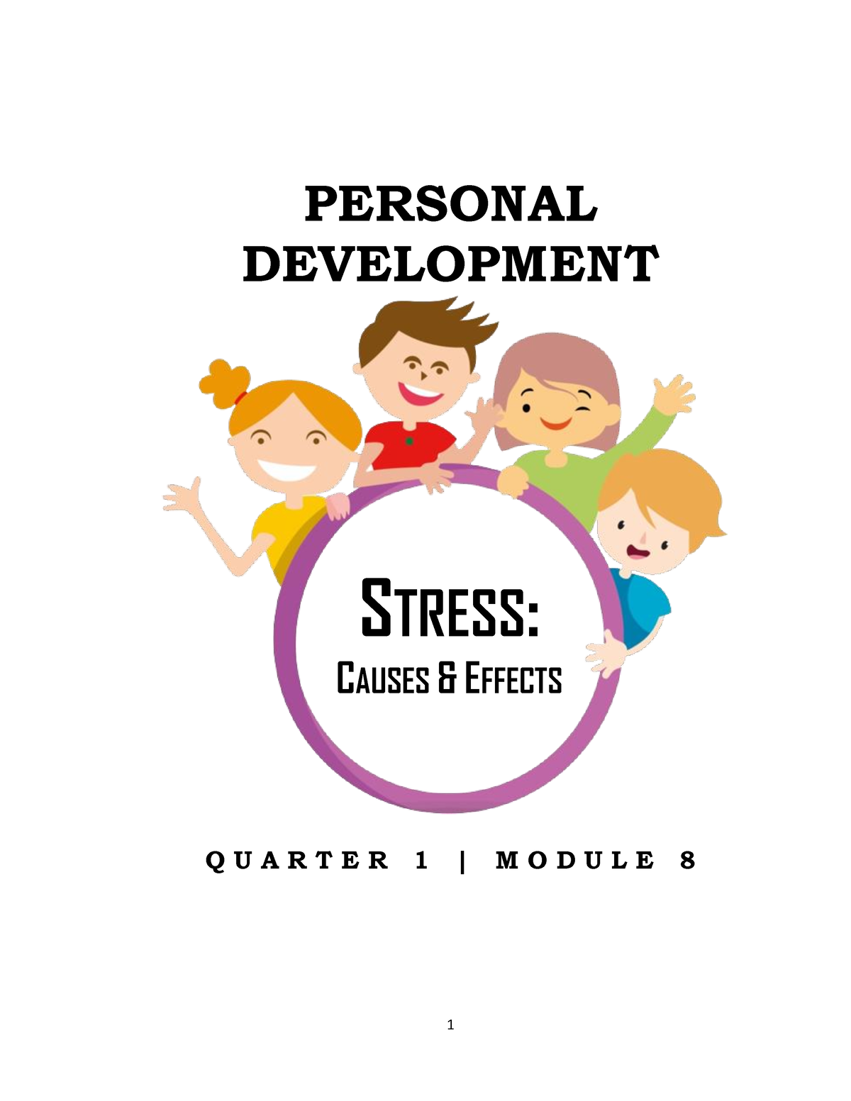 Personal Development Week 5 Module 8 Q1 Personal Development Q U A R T E R 1 M O D U L E 8 6849