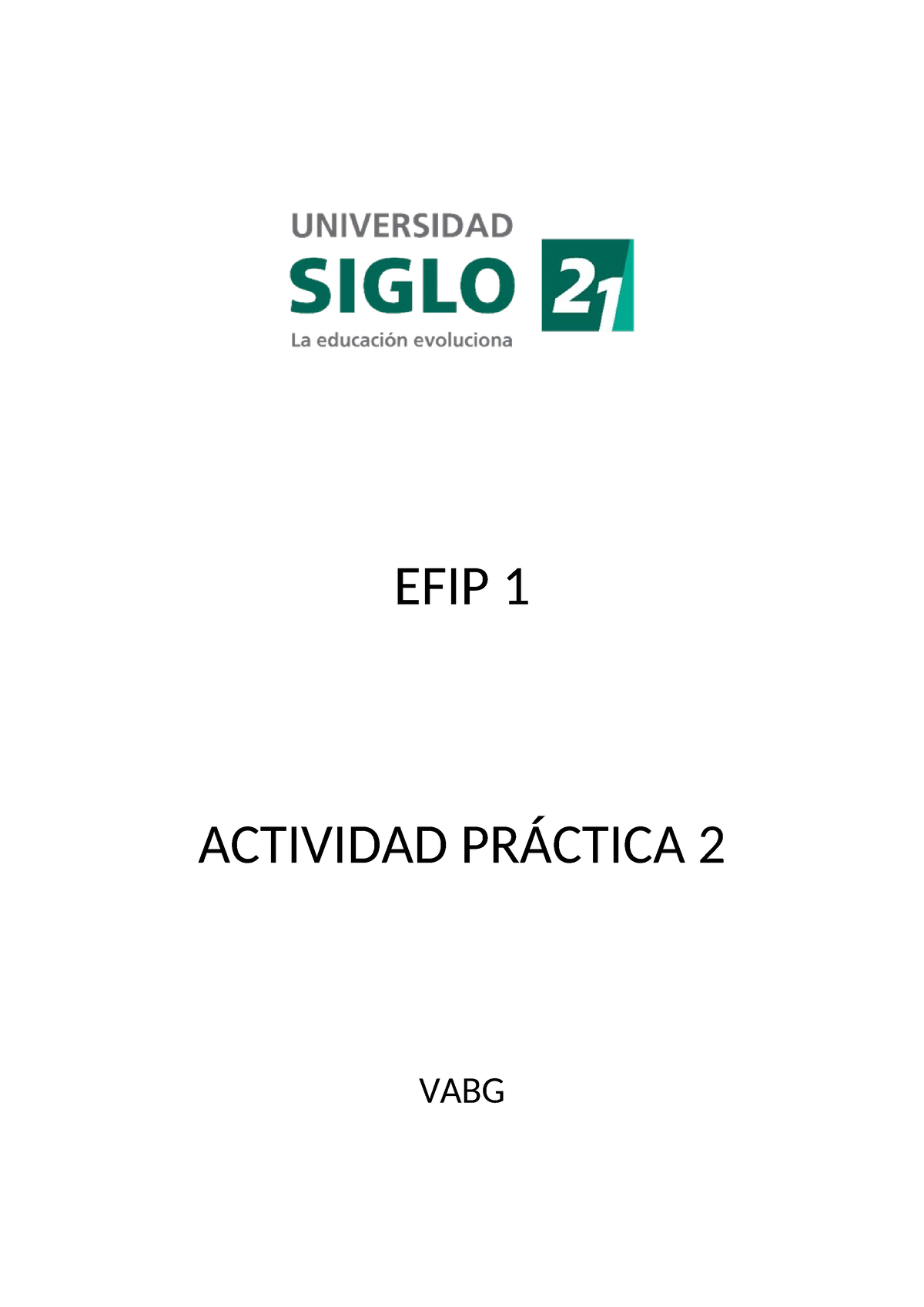 Actividad Práctica 2efip 1 Efip 1 Actividad PrÁctica 2 Vabg Para El