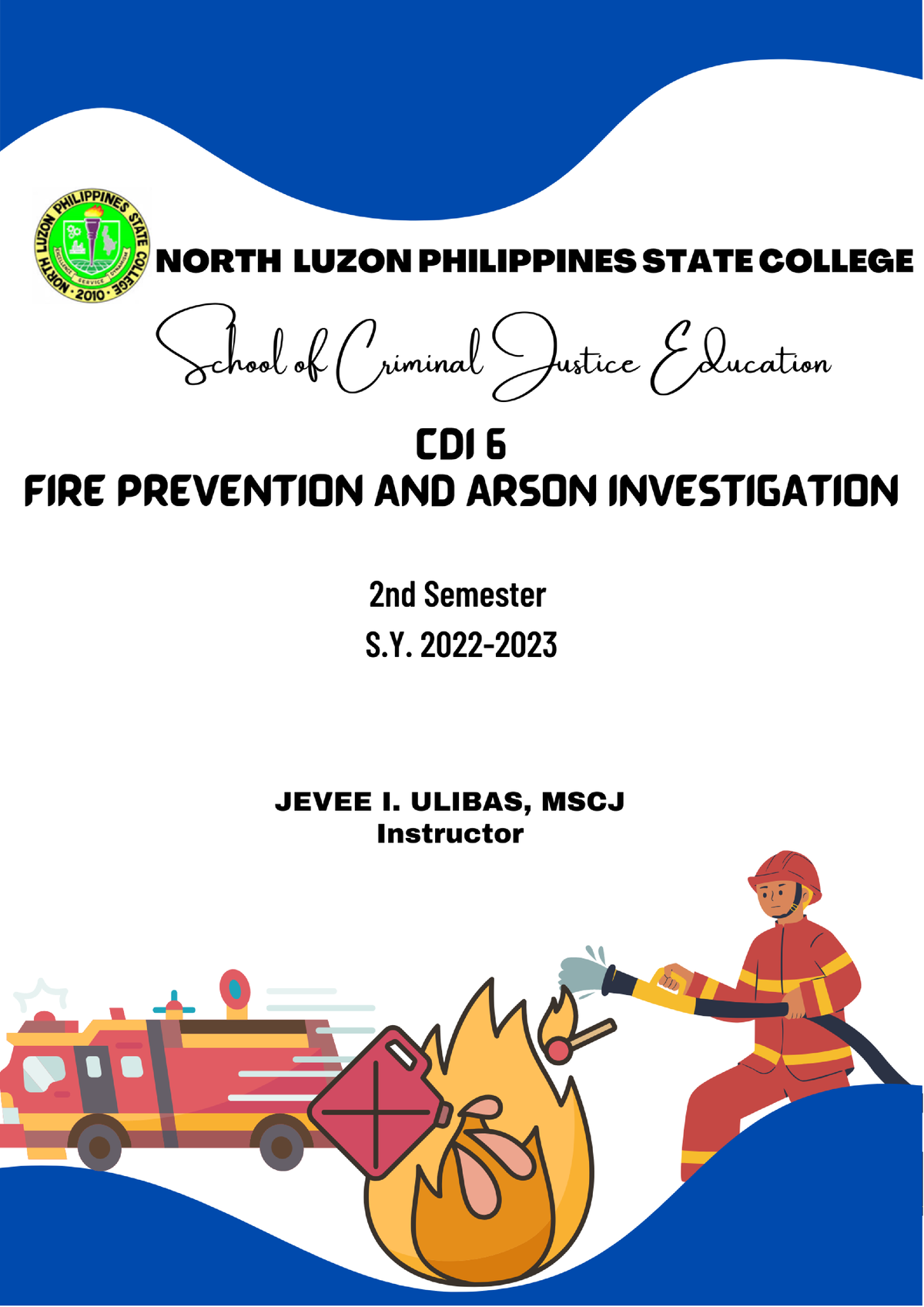 UNIT-I - Fire And Arson - 1 | P A G E Notes In CDI 6 Fire Prevention ...