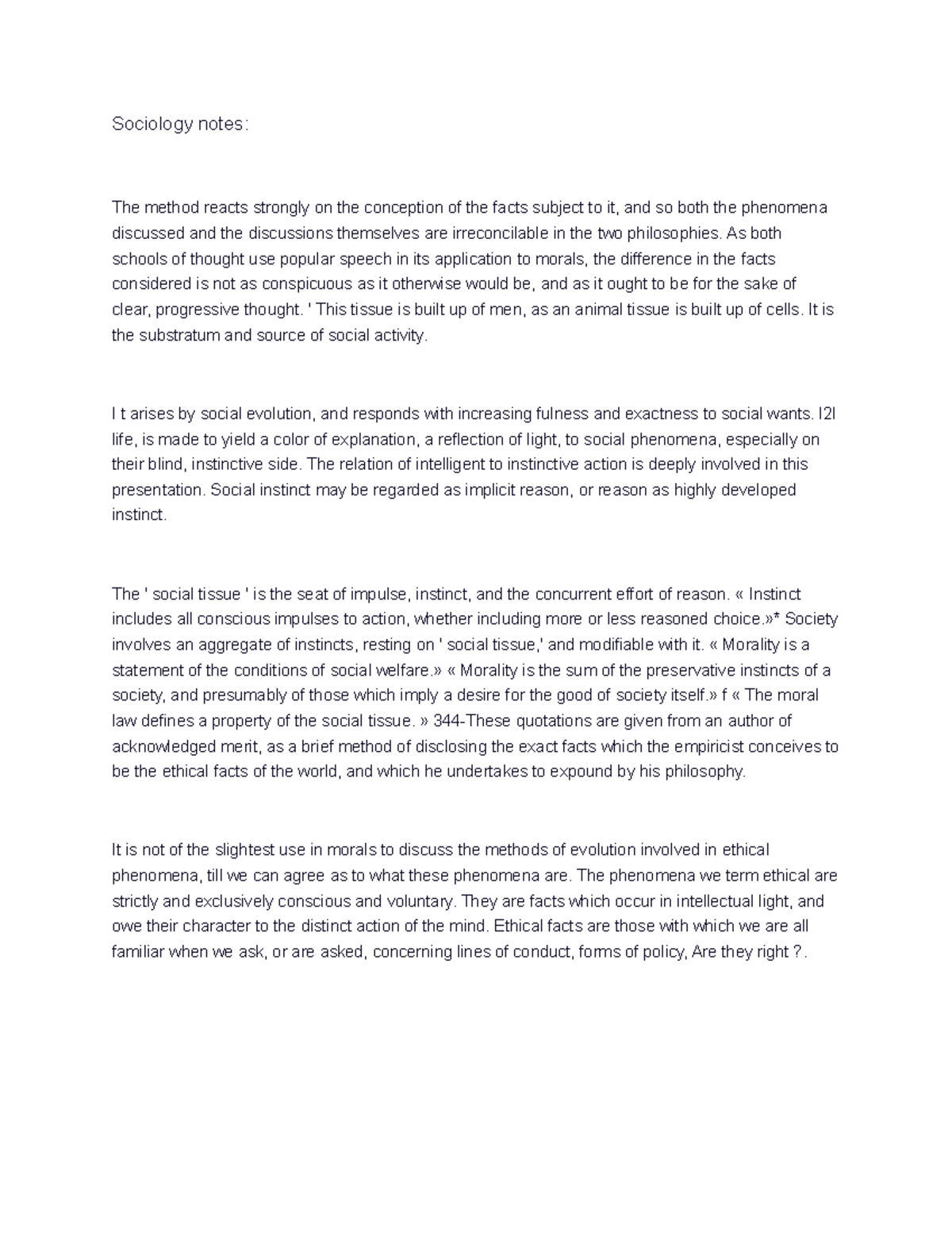 Sociology notes 16 - Sociology notes: The method reacts strongly on the ...