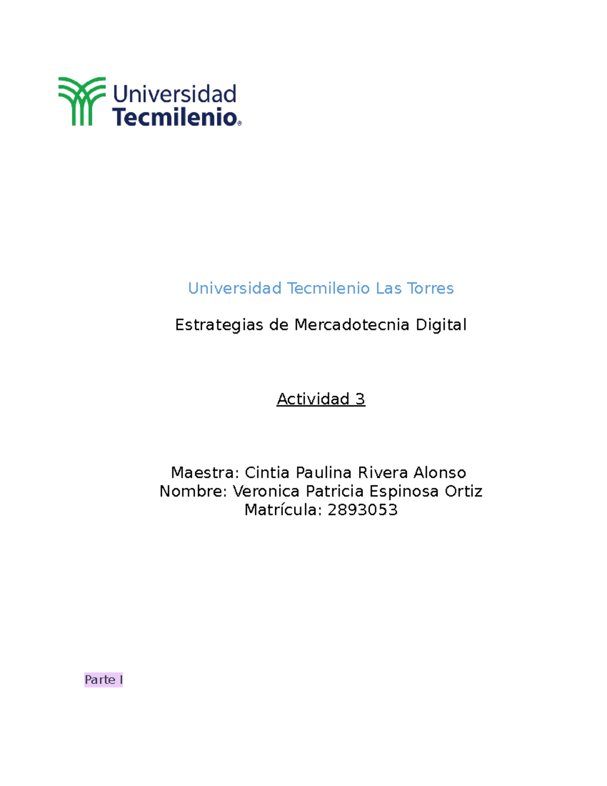 Actividad 3 Estrategias de Mercadotecnia Digital - Universidad ...