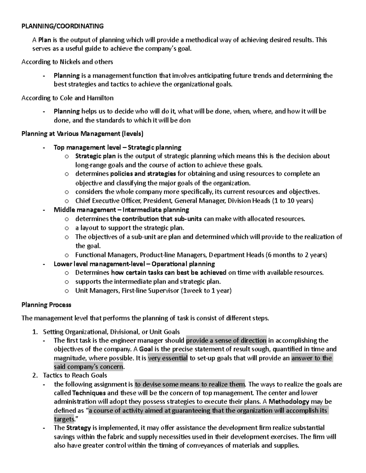 Engineering Management - PLANNING/COORDINATING A Plan is the output of ...